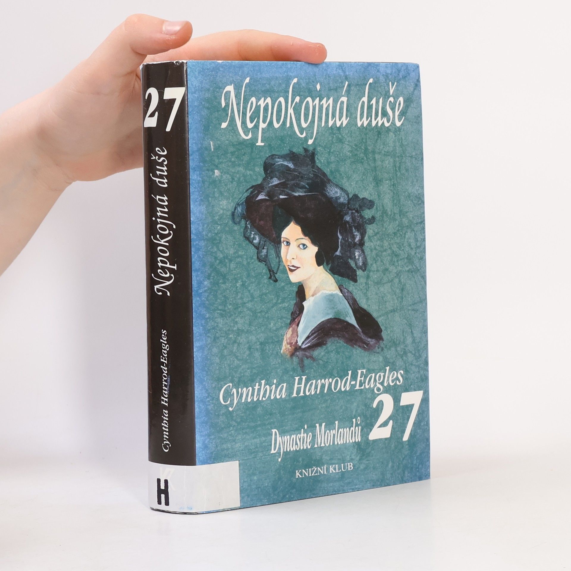 Eagles-Harrod Nepokojná duše. Dynastie Morlandů. 27. díl