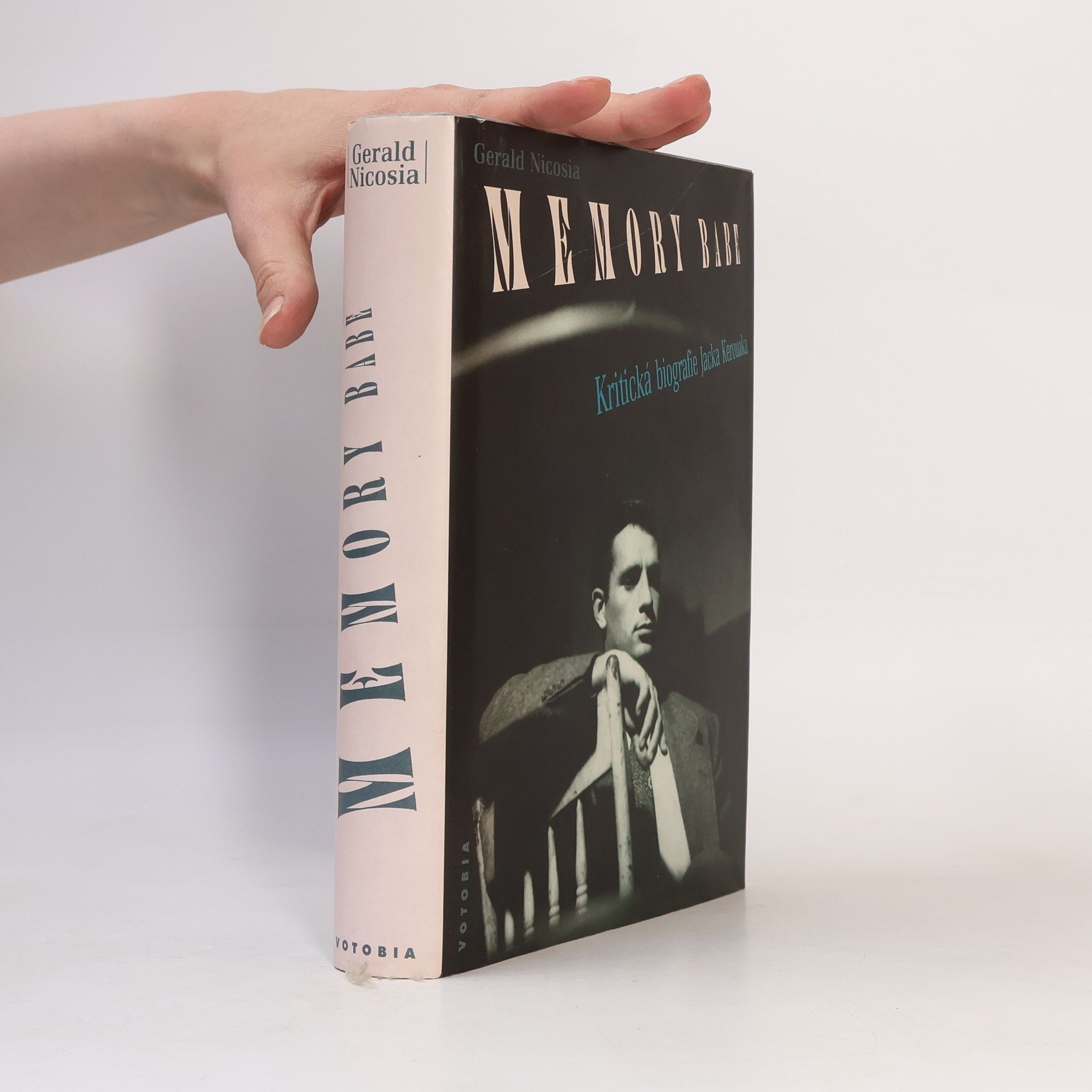 Gerald Nicosia Memory Babe. Kritická biografie Jacka Kerouaka