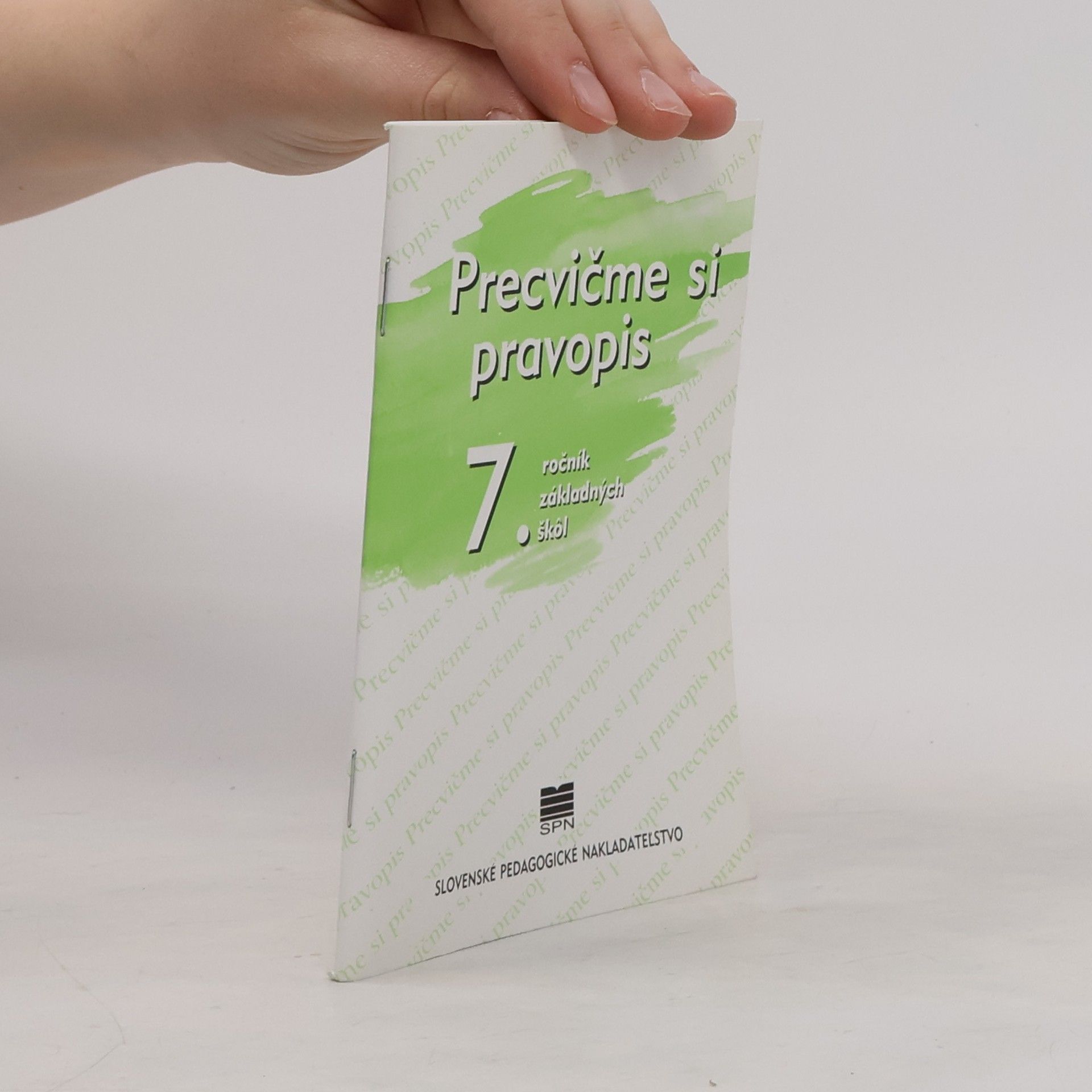 Jozefína Benková Precvičme si pravopis 7. ročník základných škôl