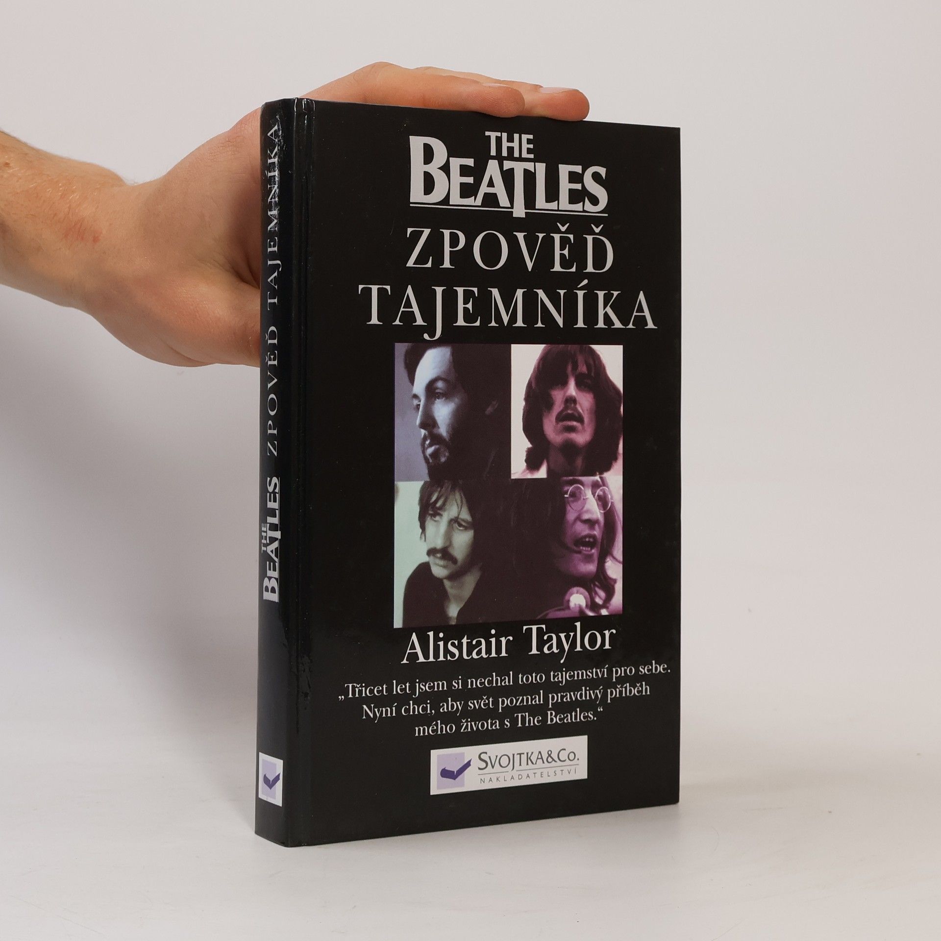 Alistair Taylor The Beatles. Zpověď tajemníka