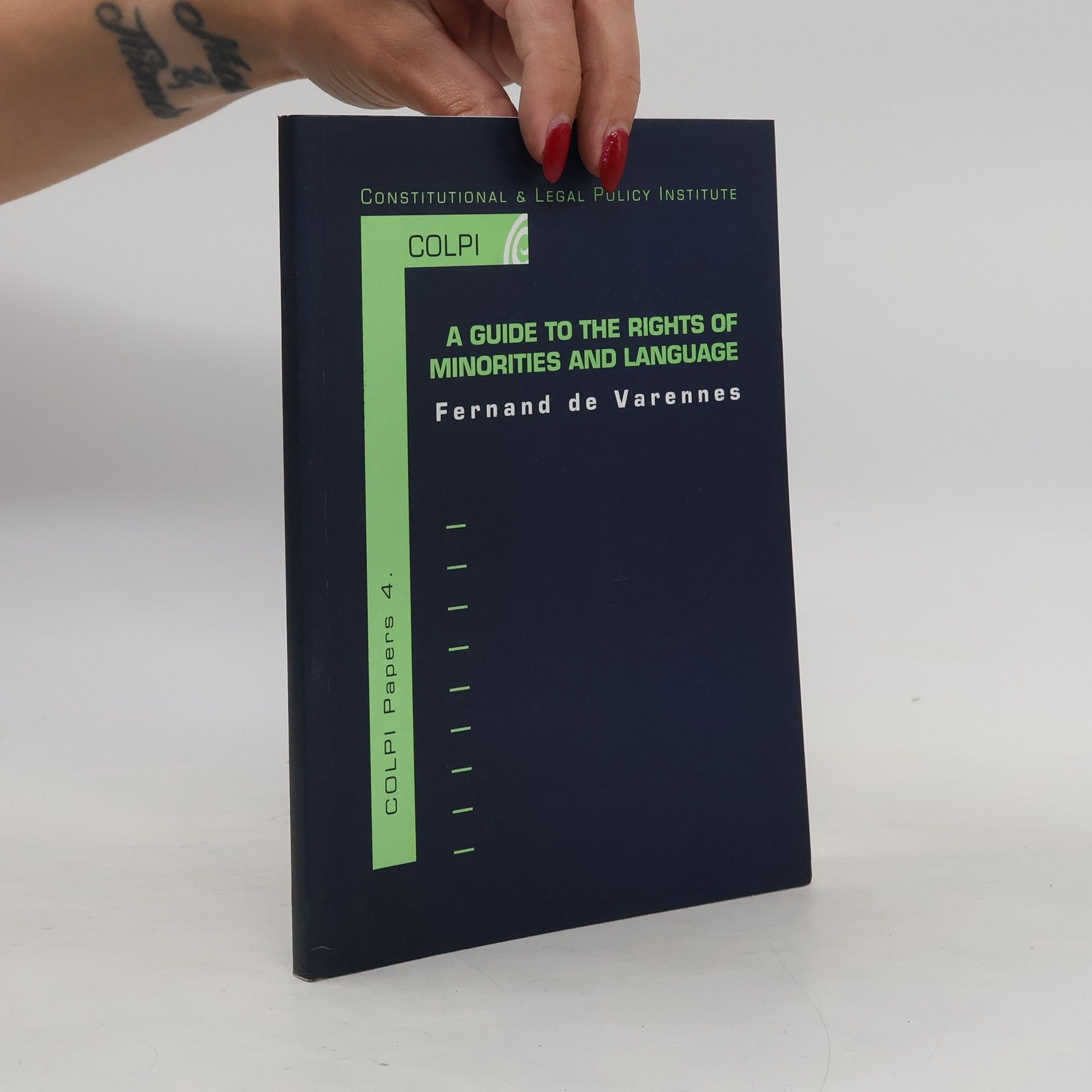 Fernand de Varennes A Guide to the Rights of Minorities and Language