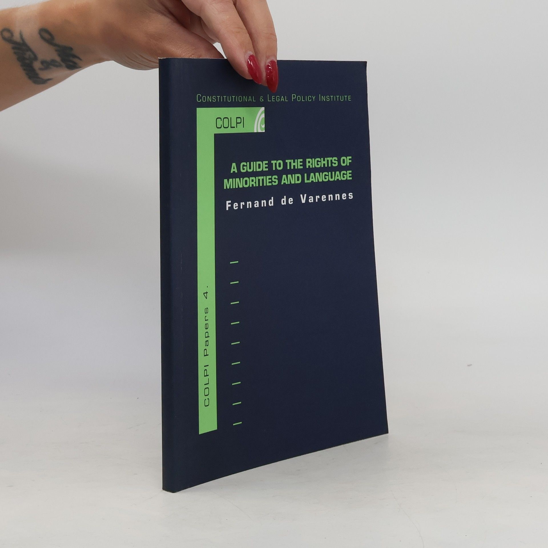 Fernand de Varennes A Guide to the Rights of Minorities and Language