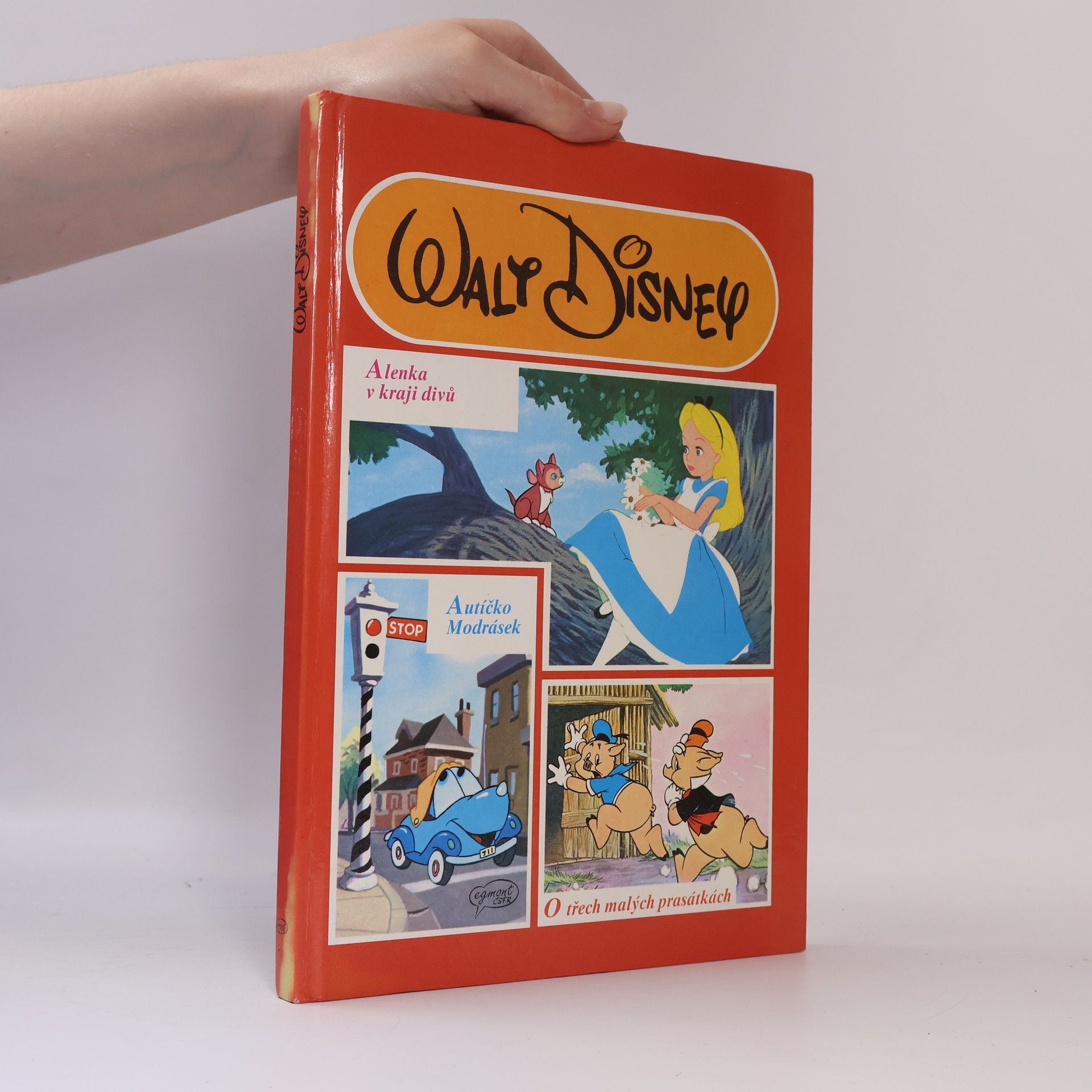 Walt Disney Alenka v kraji divů. Autíčko Modrásek. O třech malých prasátkách.