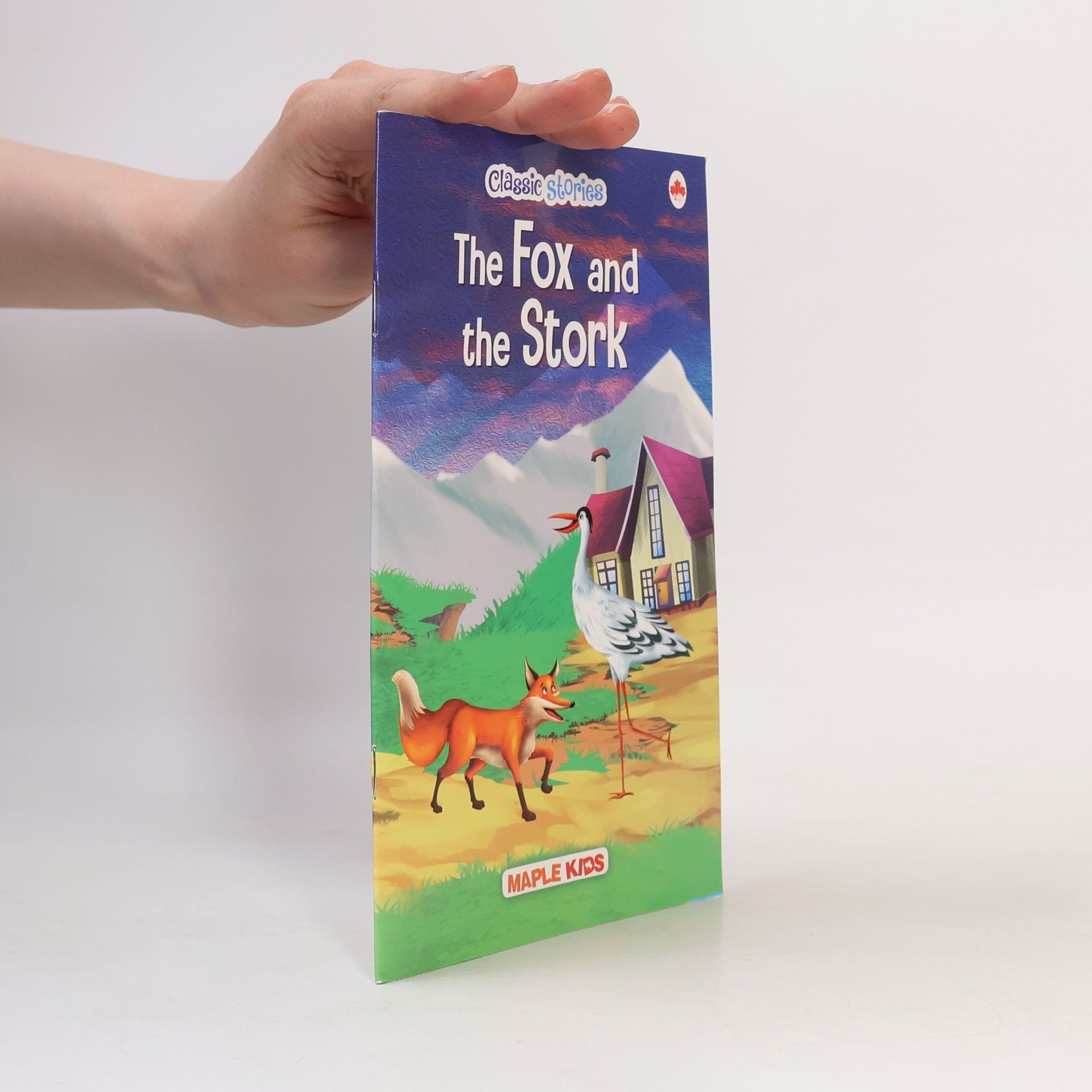 Kolektív autorov Classic Stories. The Fox And The Strok