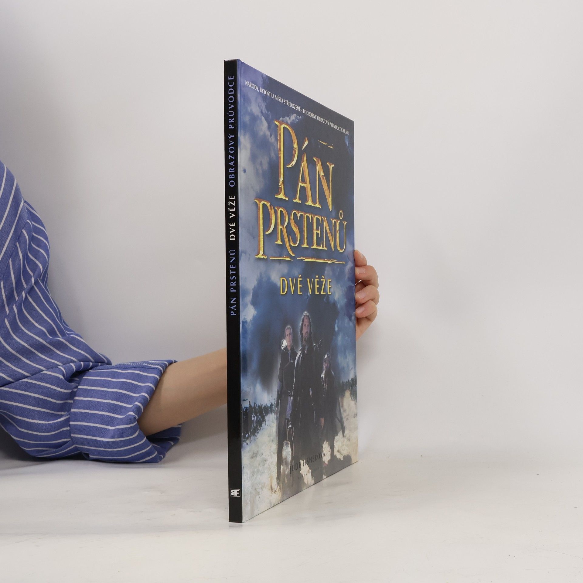 Pán prstenů. Dvě věže: Podrobný obrázkový průvodce k filmu