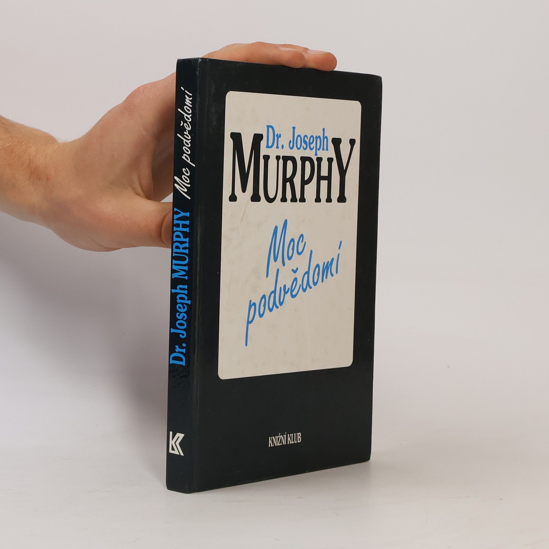 Joseph Murphy Moc podvědomí