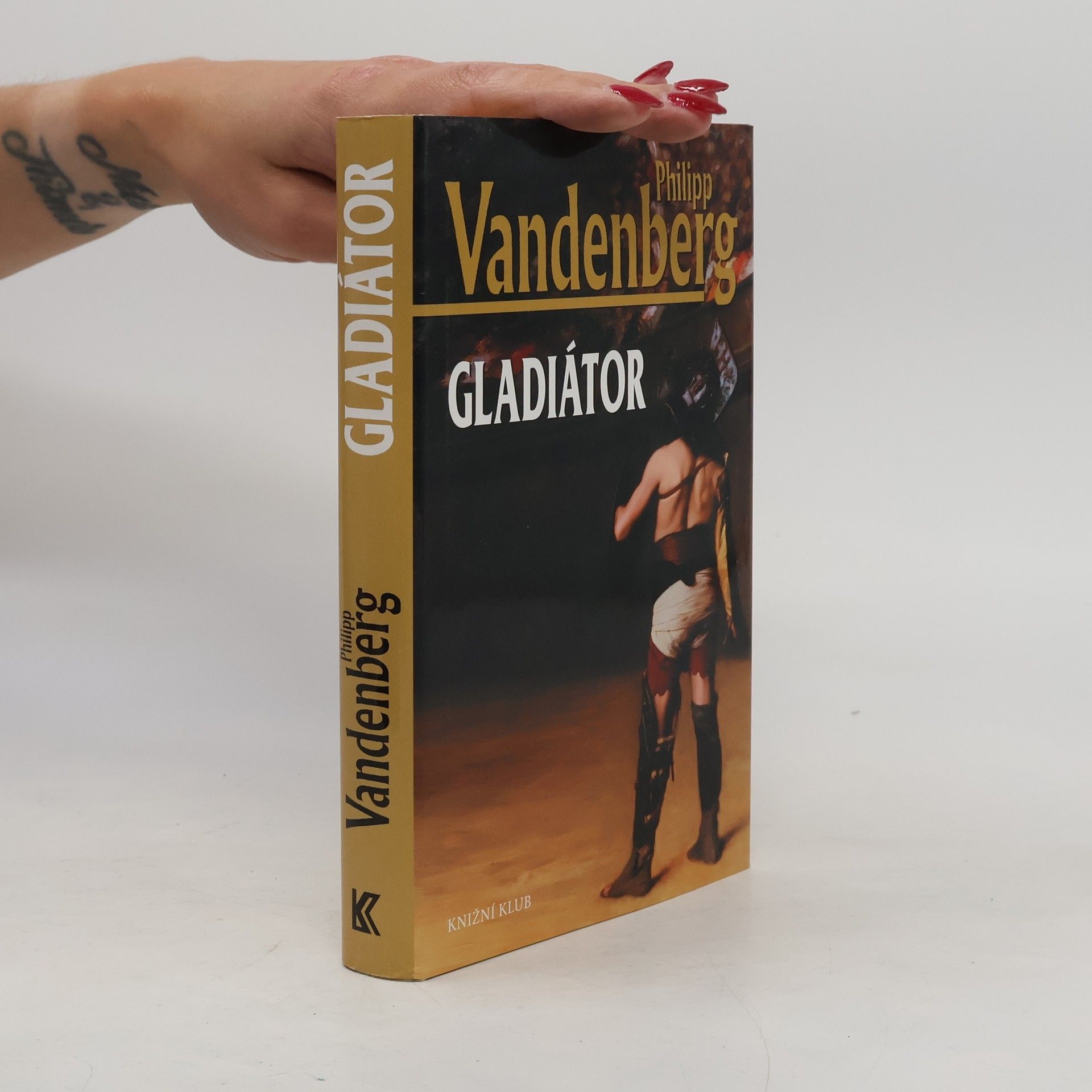 Philipp Vandenberg Gladiátor