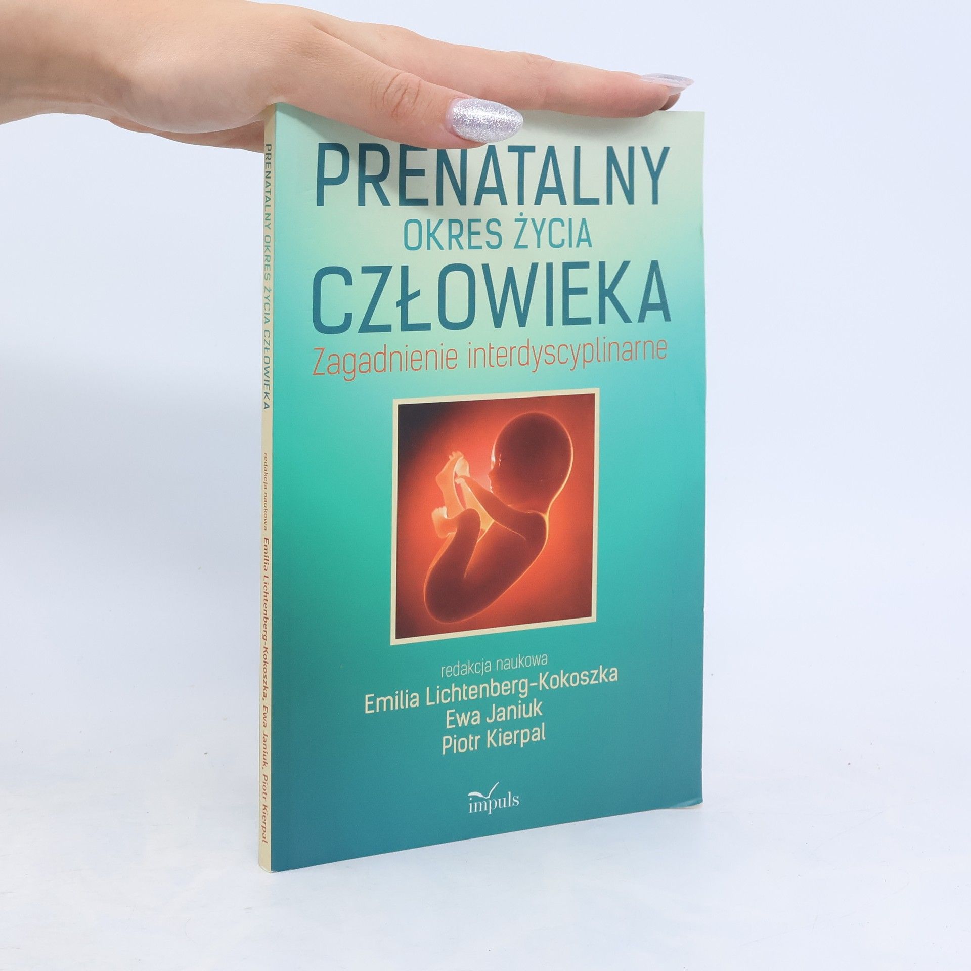 Ewa Janiuk Prenatalny Okres Życia Człowieka