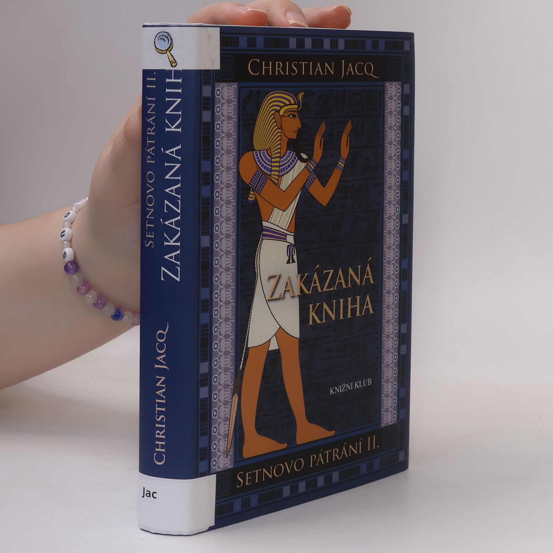 Christian Jacq Zakázaná kniha. Setnovo pátrání. 2. díl