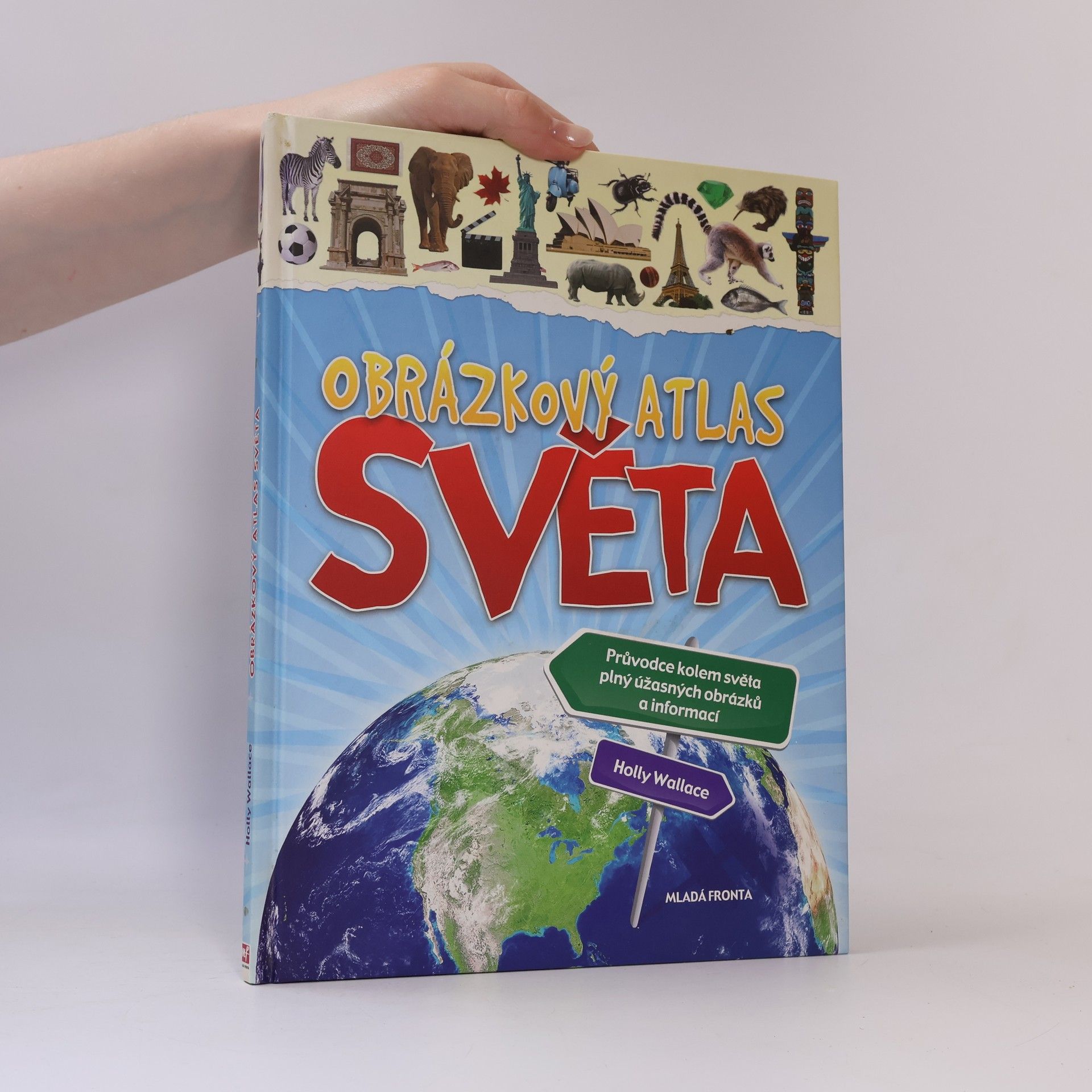 Holly Wallace Obrázkový atlas světa