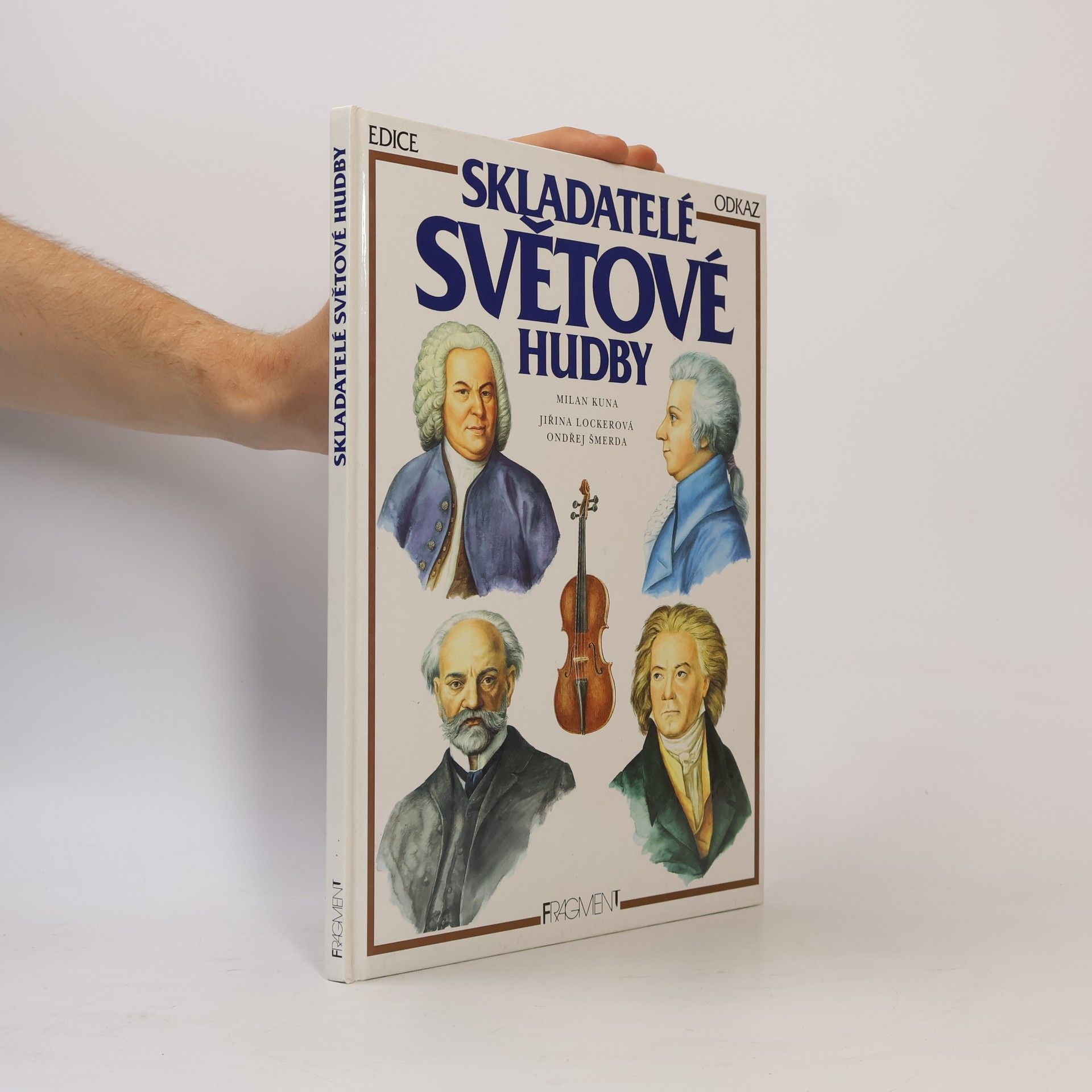 Milan Kuna Skladatelé světové hudby
