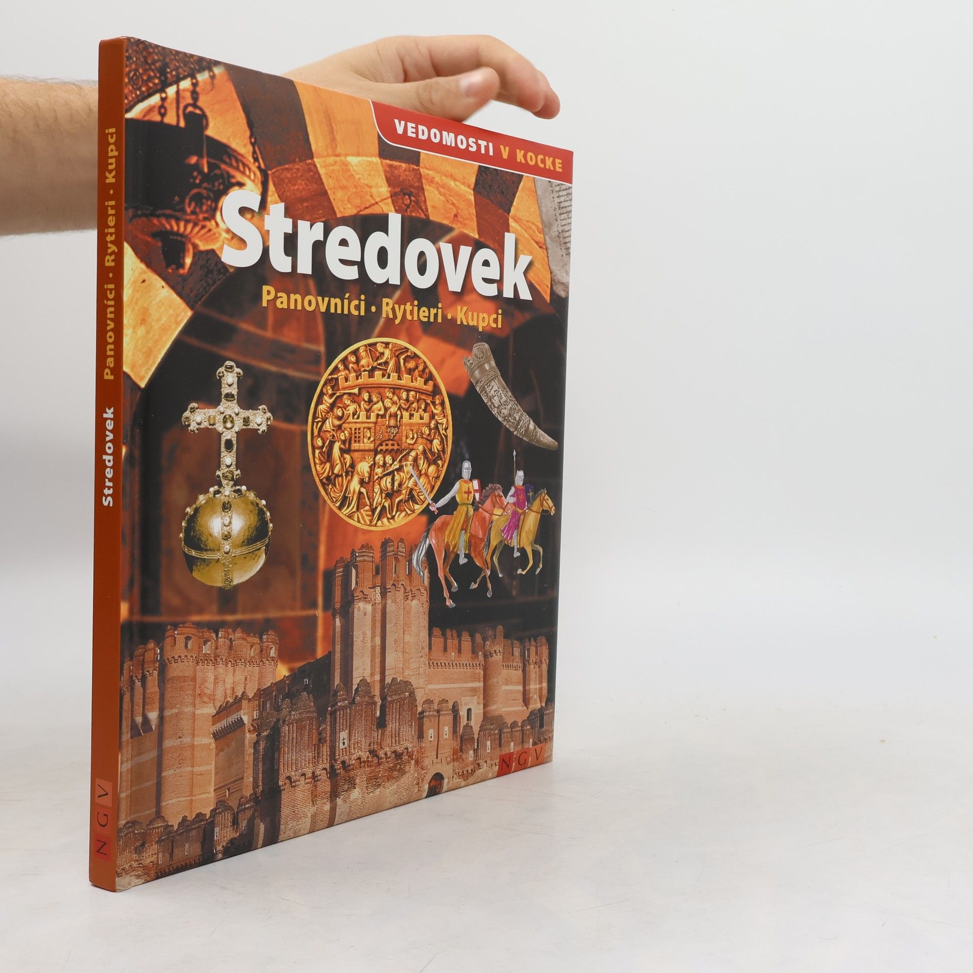 Kolektív autorov Stredovek. Panovníci. Rytieri. Kupci