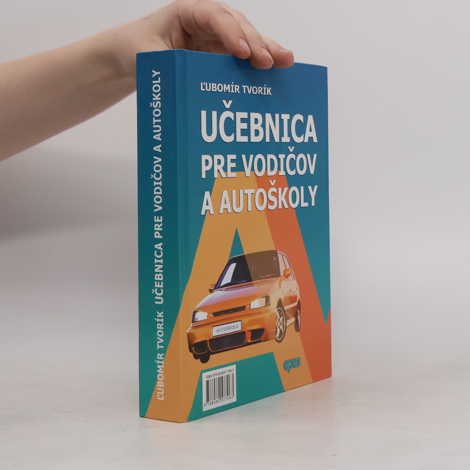 Ľubomír Tvorík Učebnica pre vodičov a autoškoly