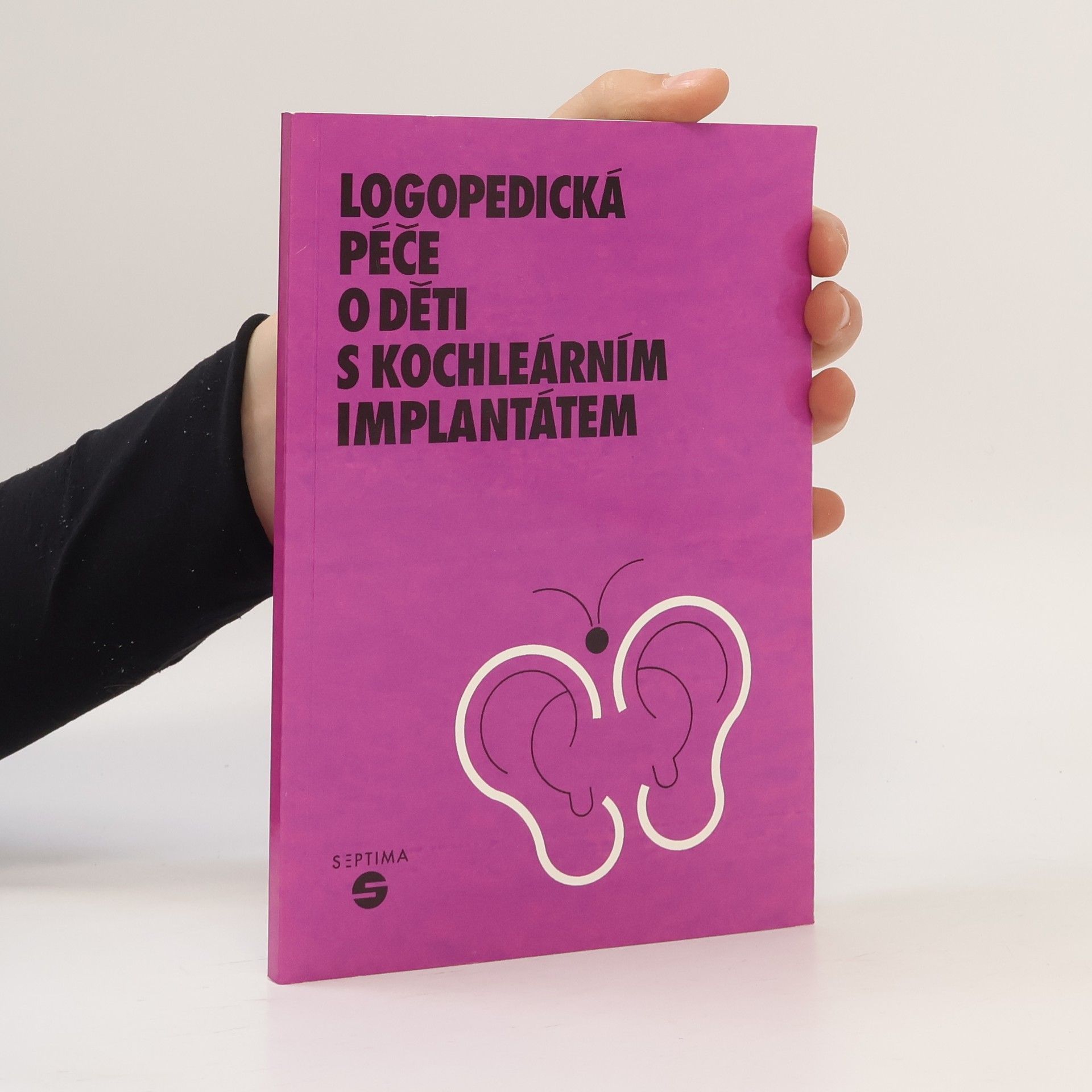 Karla Svobodová Logopedická péče o děti s kochleárním implantátem