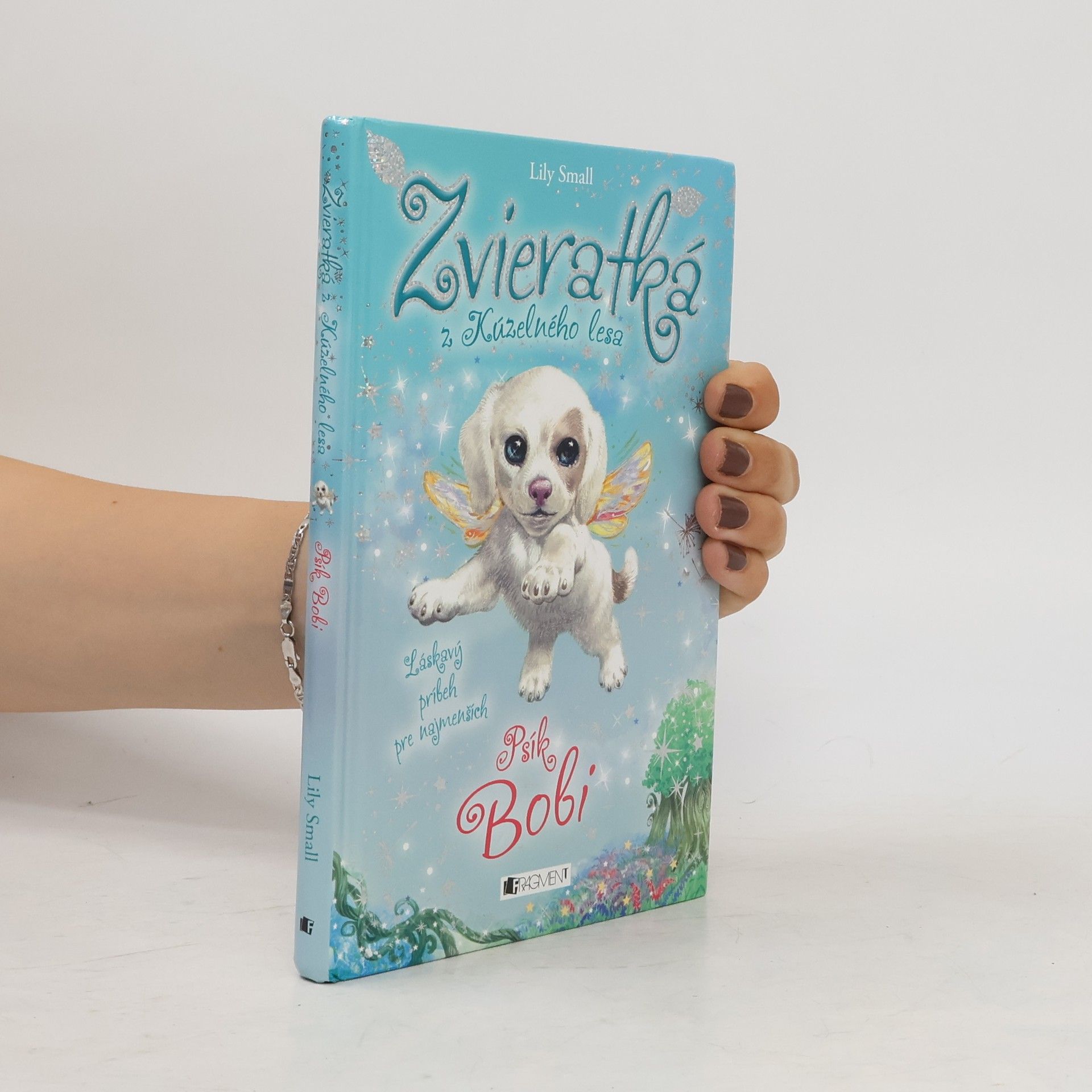 Lily Small Zvieratká z Kúzelného lesa : Psík Bobi