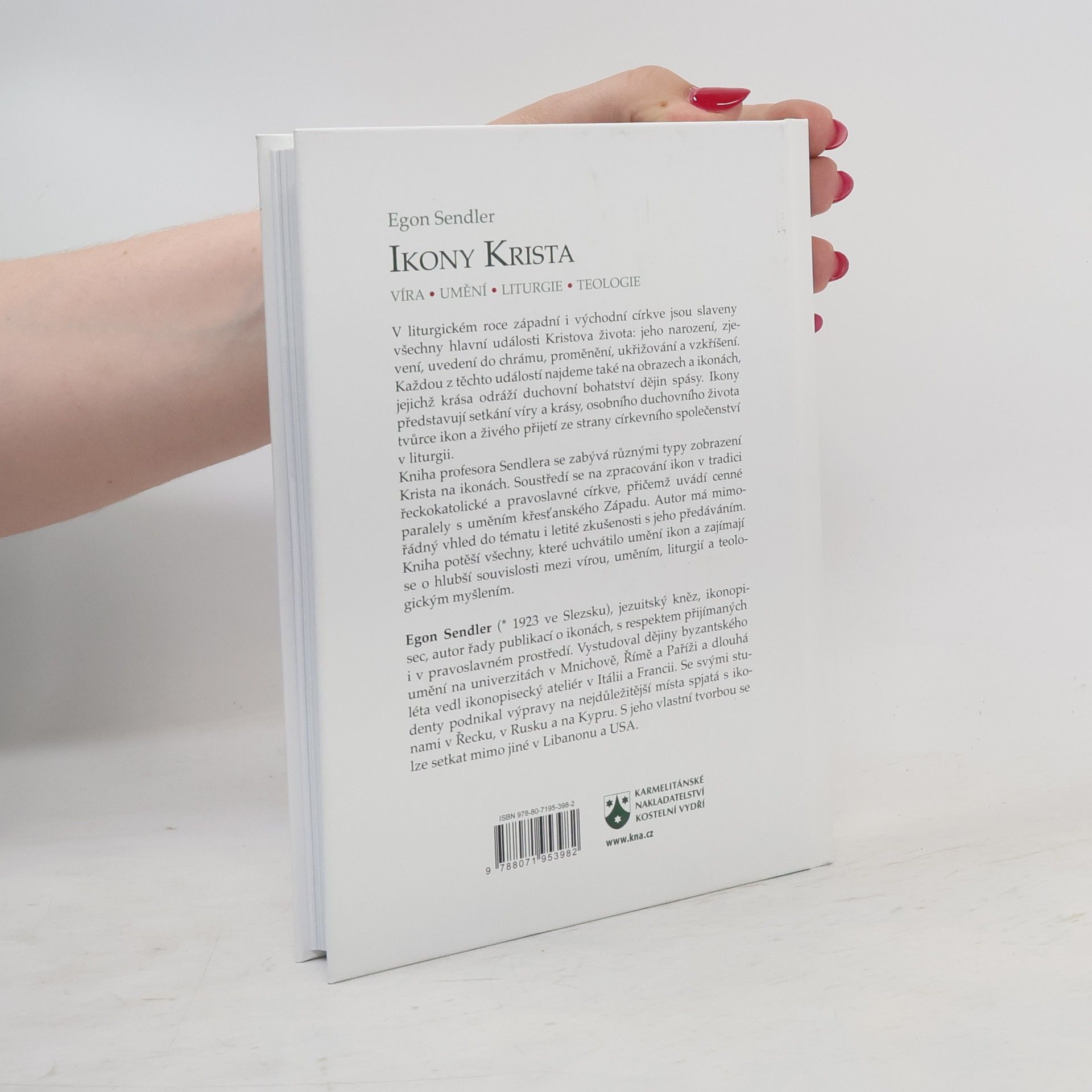 Egon Sendler Ikony Krista: víra, umění, liturgie, teologie