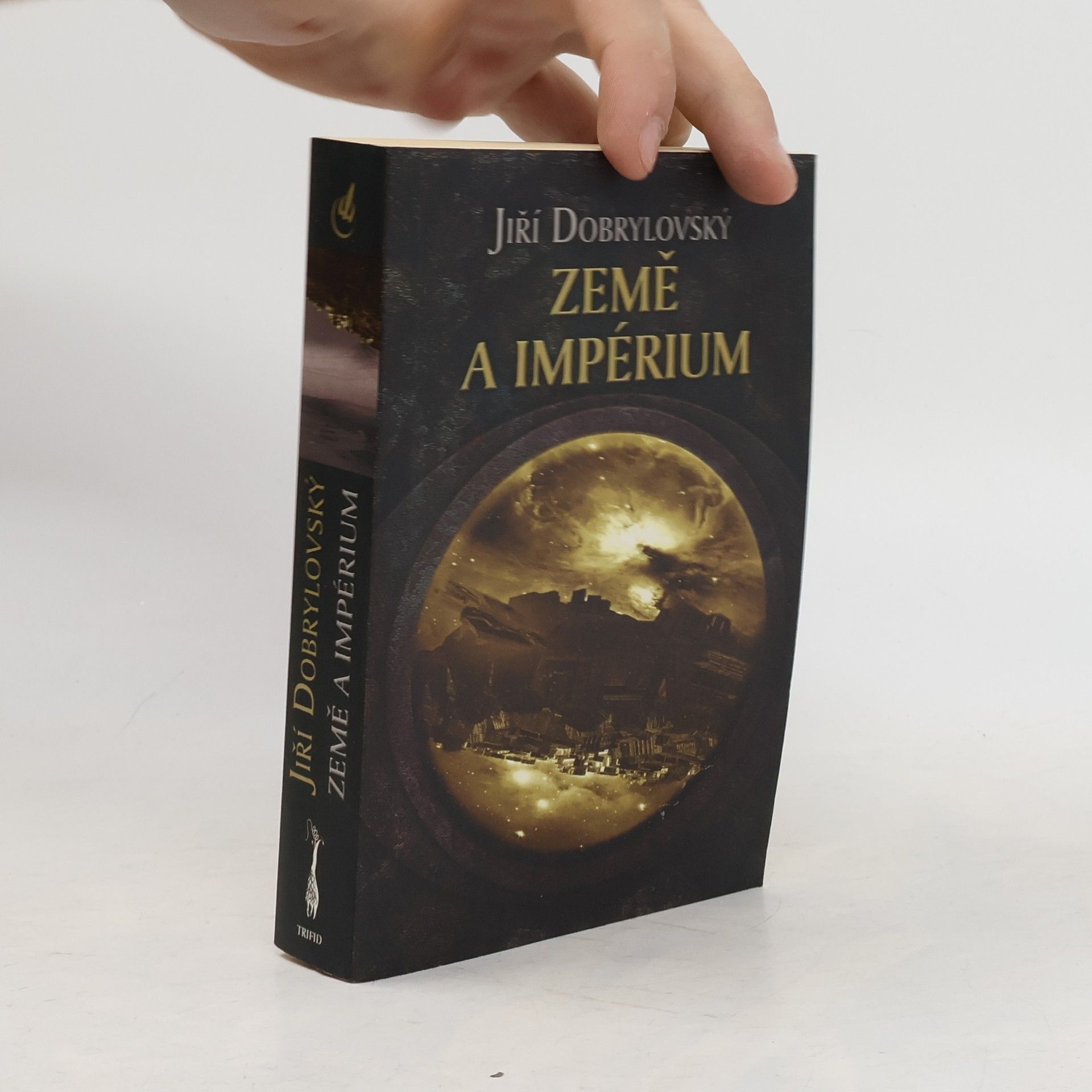 Jiří Dobrylovský Země a impérium