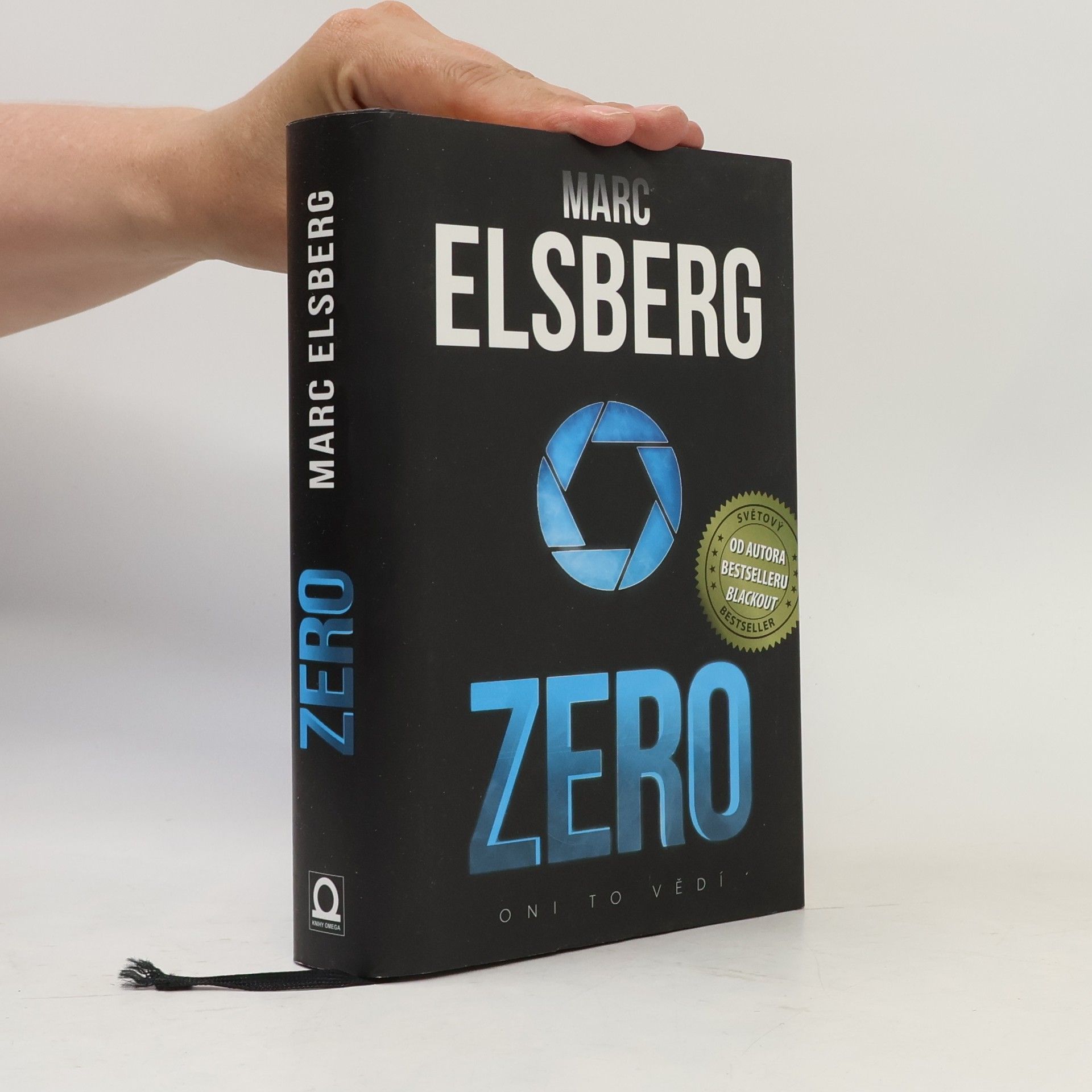 Marc Elsberg Zero: Oni to vědí