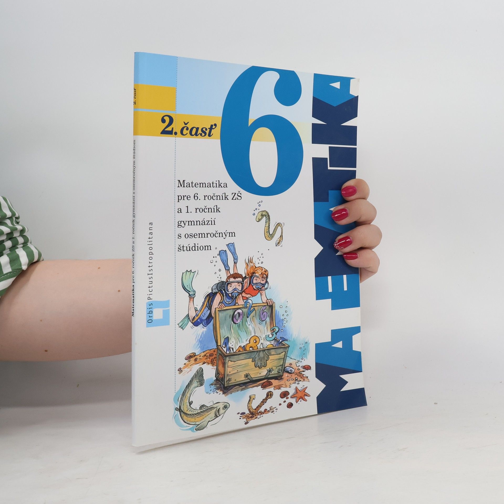 Collectif d'auteurs Matematika 6 - 2. časť