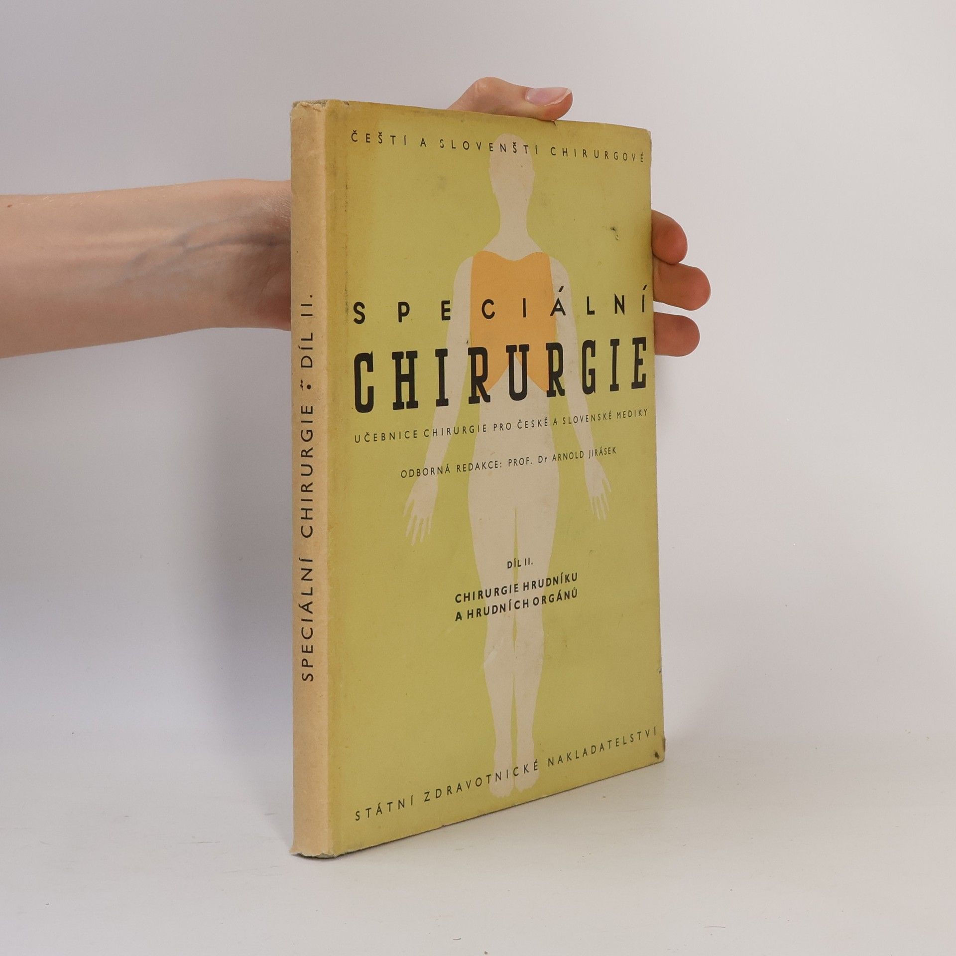 Kolektív autorov Speciální chirurgie. Díl II.