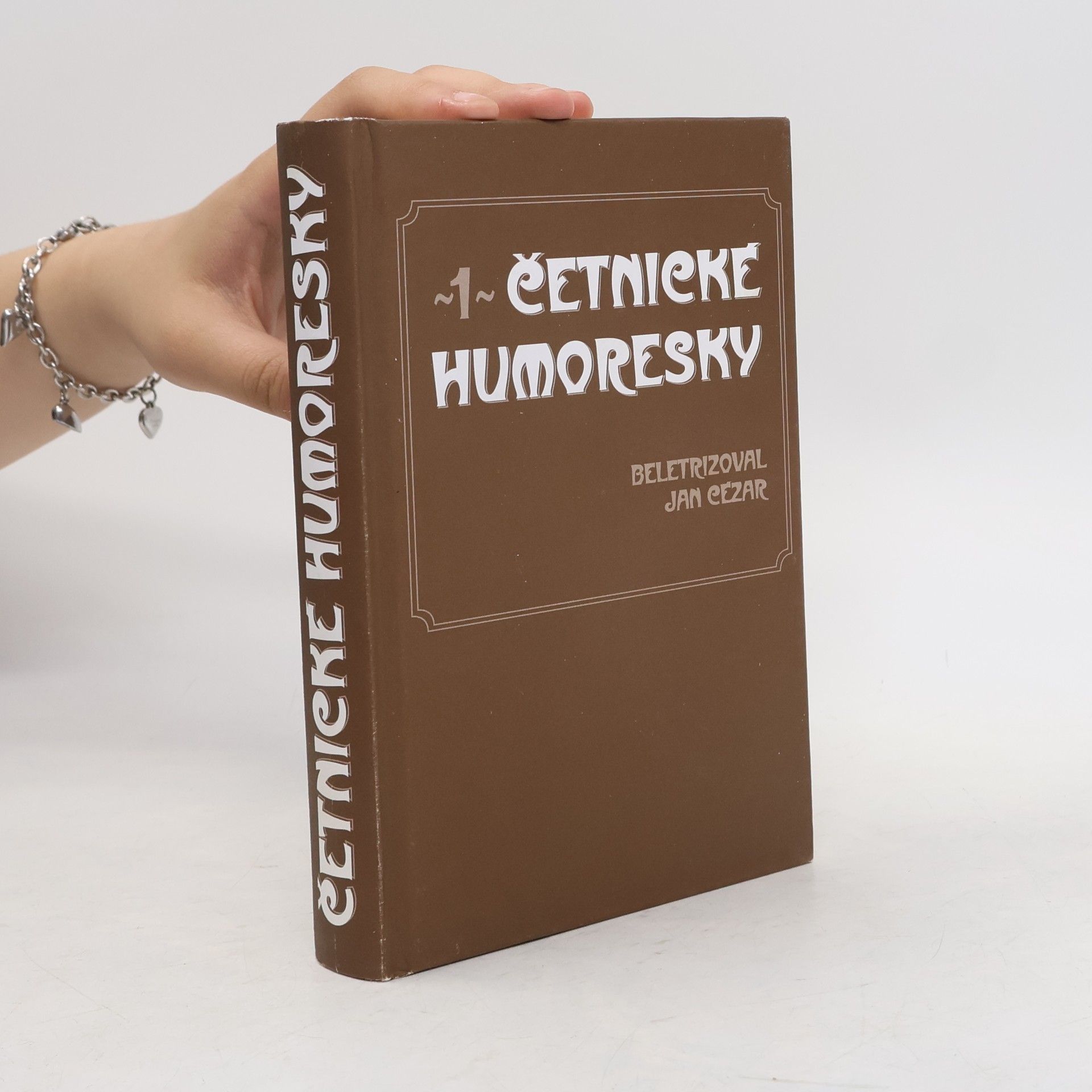 Jan Cézar Četnické humoresky 1
