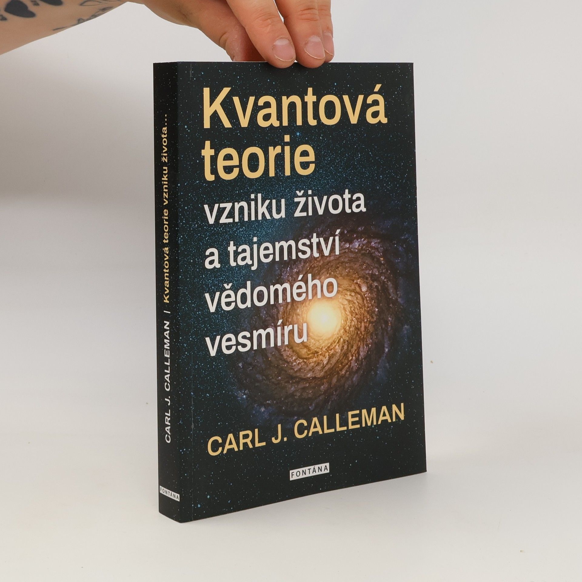 Kvantová teorie vzniku života a tajemství vědomého vesmíru