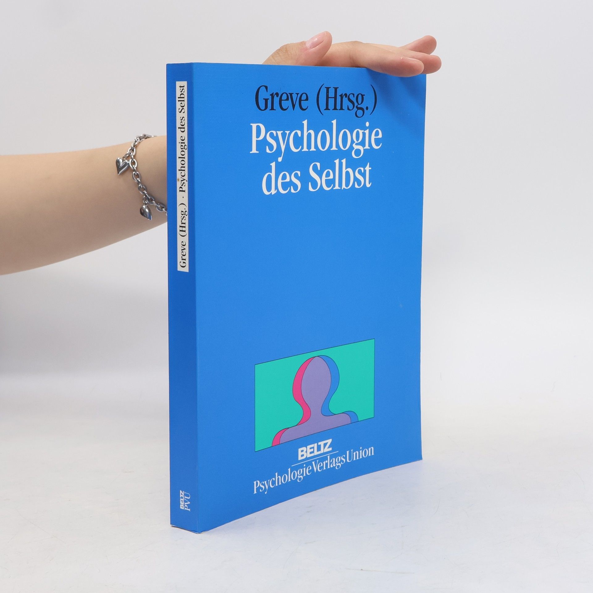 Werner Greve Psychologie des Selbst