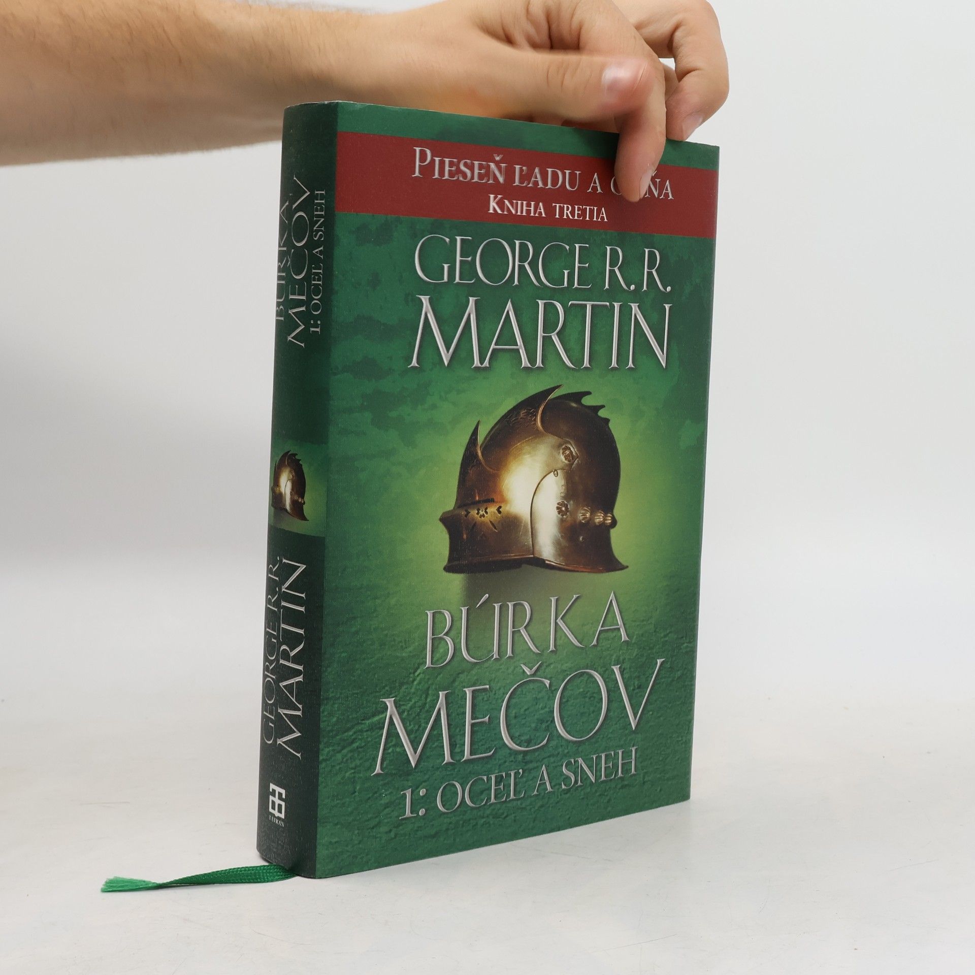 George R. R. Martin Búrka mečov 1: Oceľ a sneh