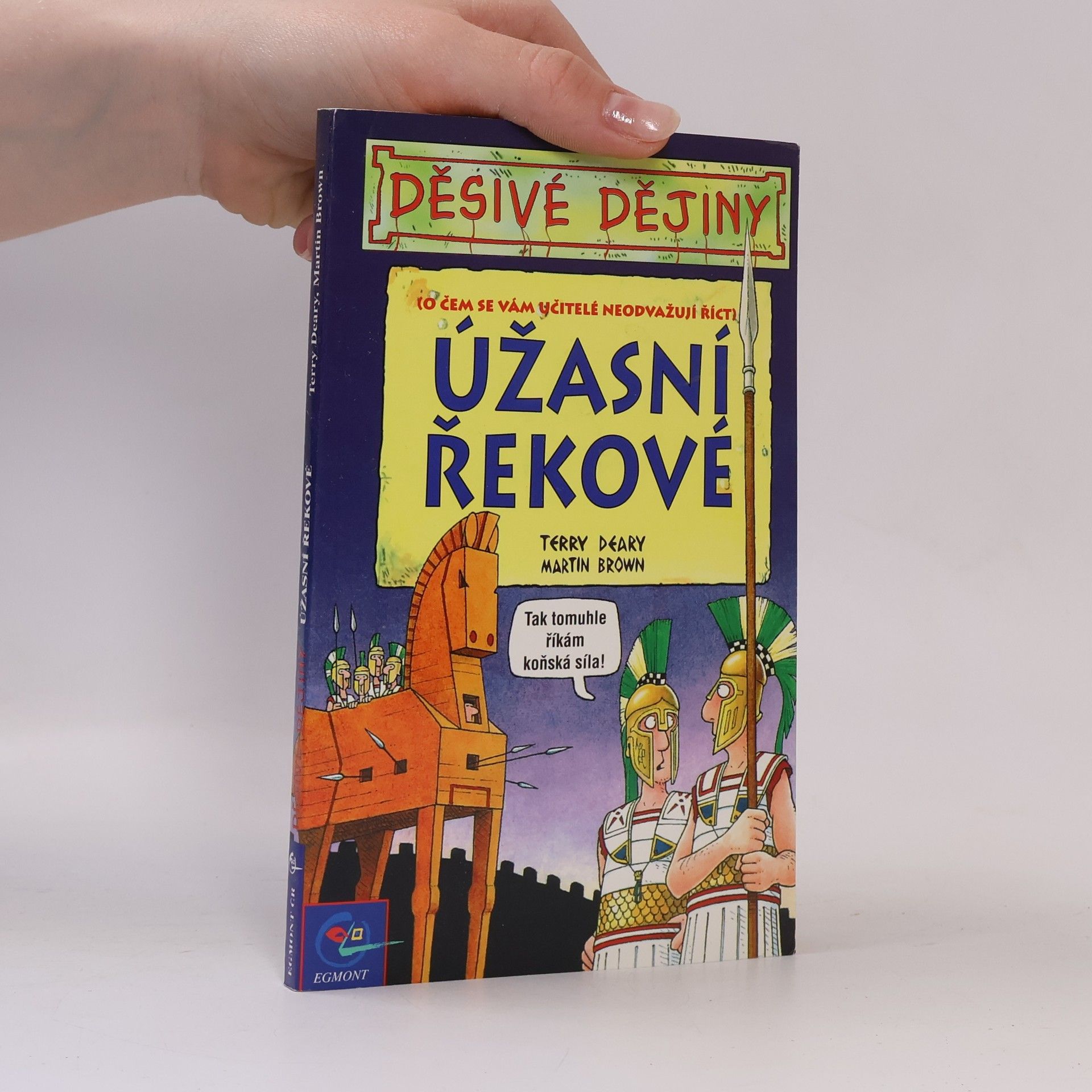 Terry Deary Úžasní Řekové