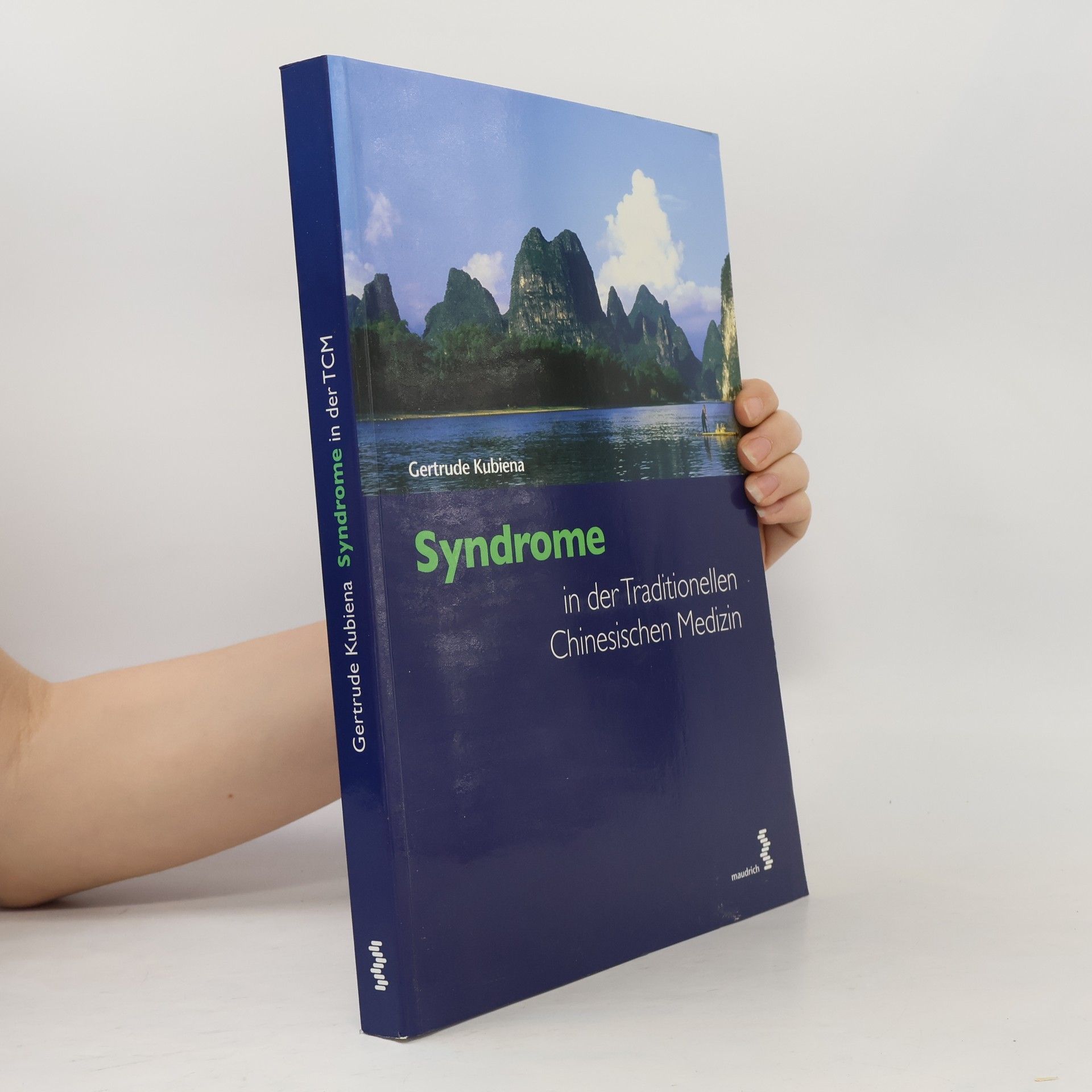 Gertrude Kubiena Syndrome in der Traditionellen Chinesischen Medizin
