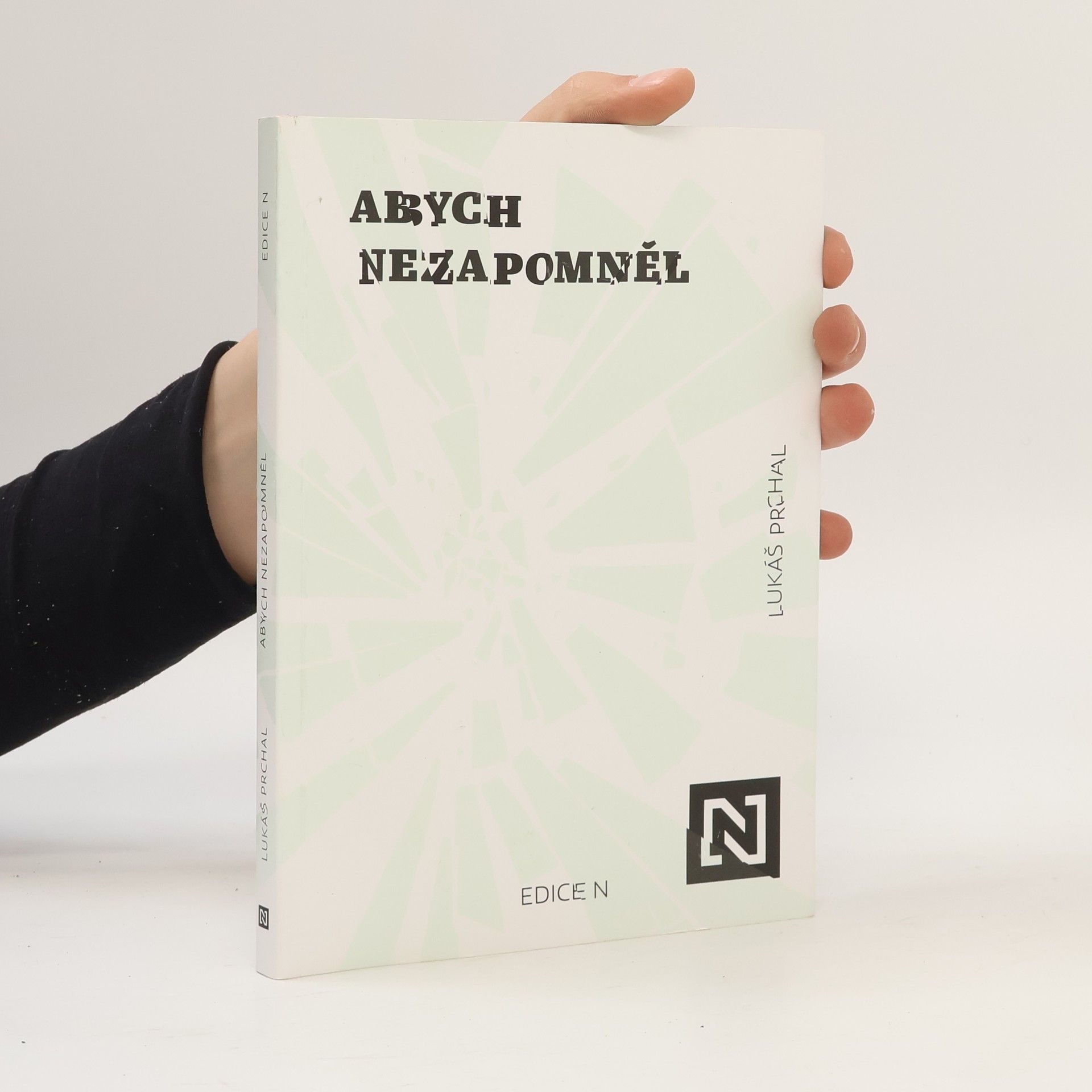 Lukáš Prchal Abych nezapomněl
