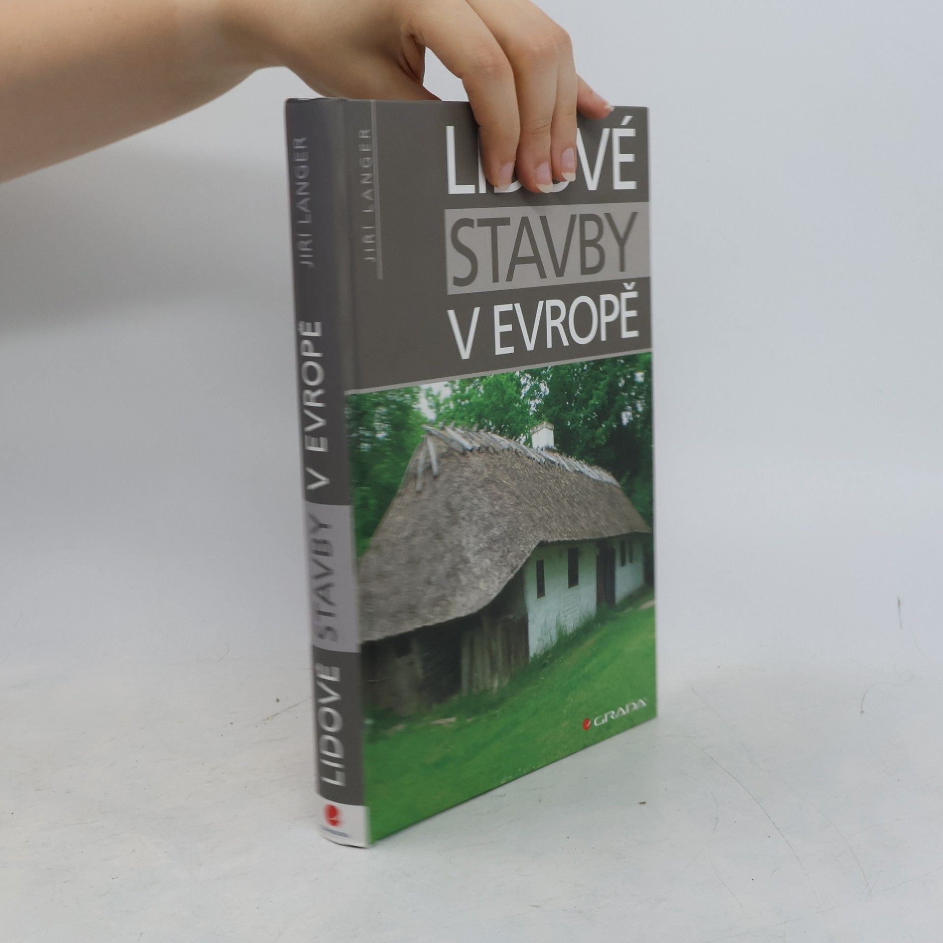 Jiří Langer Lidové stavby v Evropě