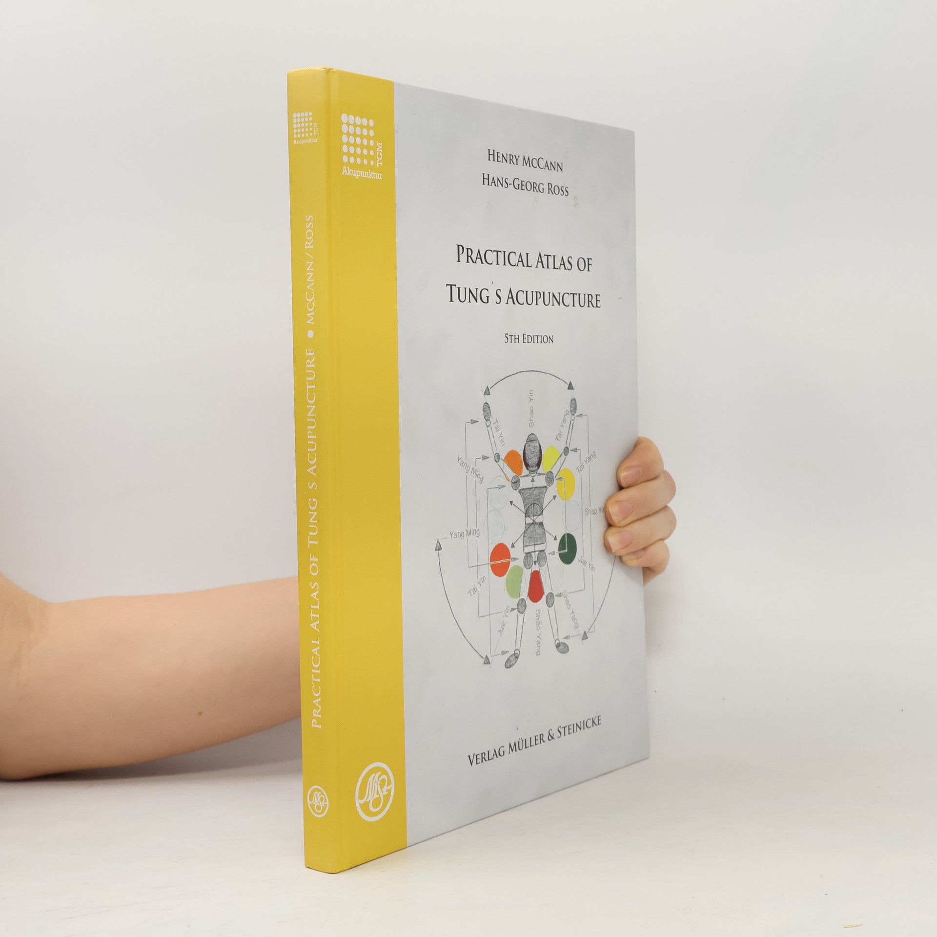 Henry McCann Practical Atlas of Tung's Acupuncture