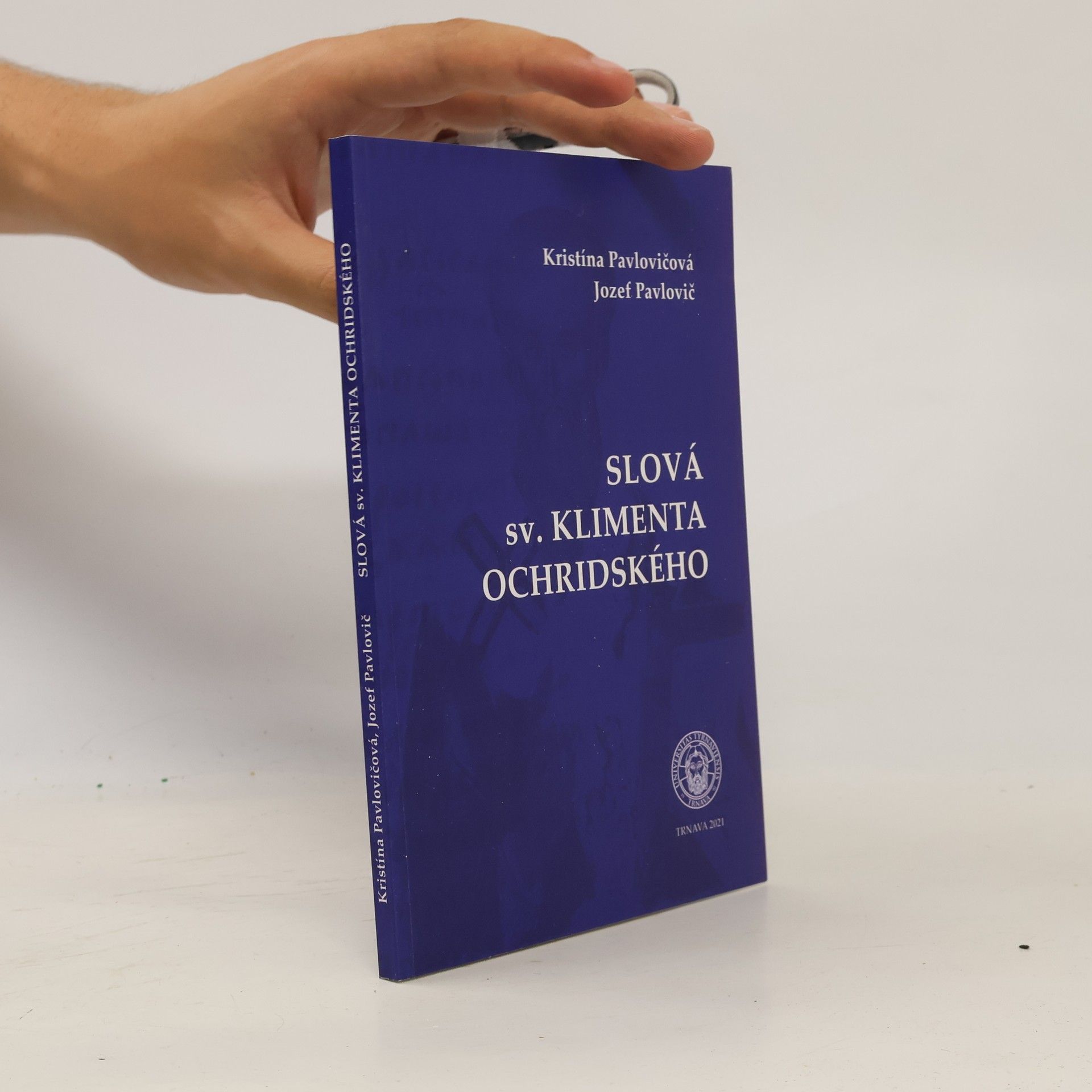 Jozef Pavlovič Slová sv. Klimenta Ochridského