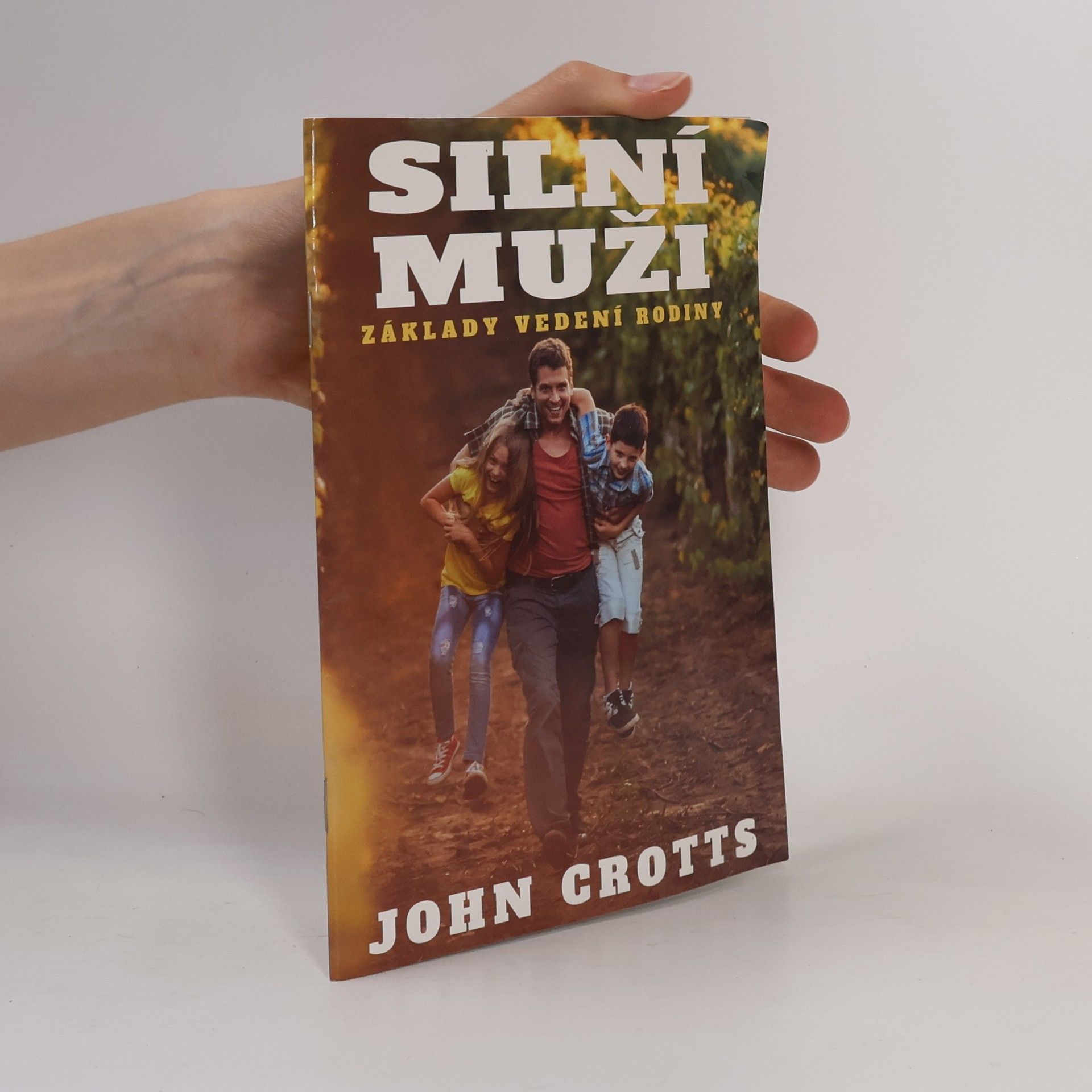 John Crotts Silní muži