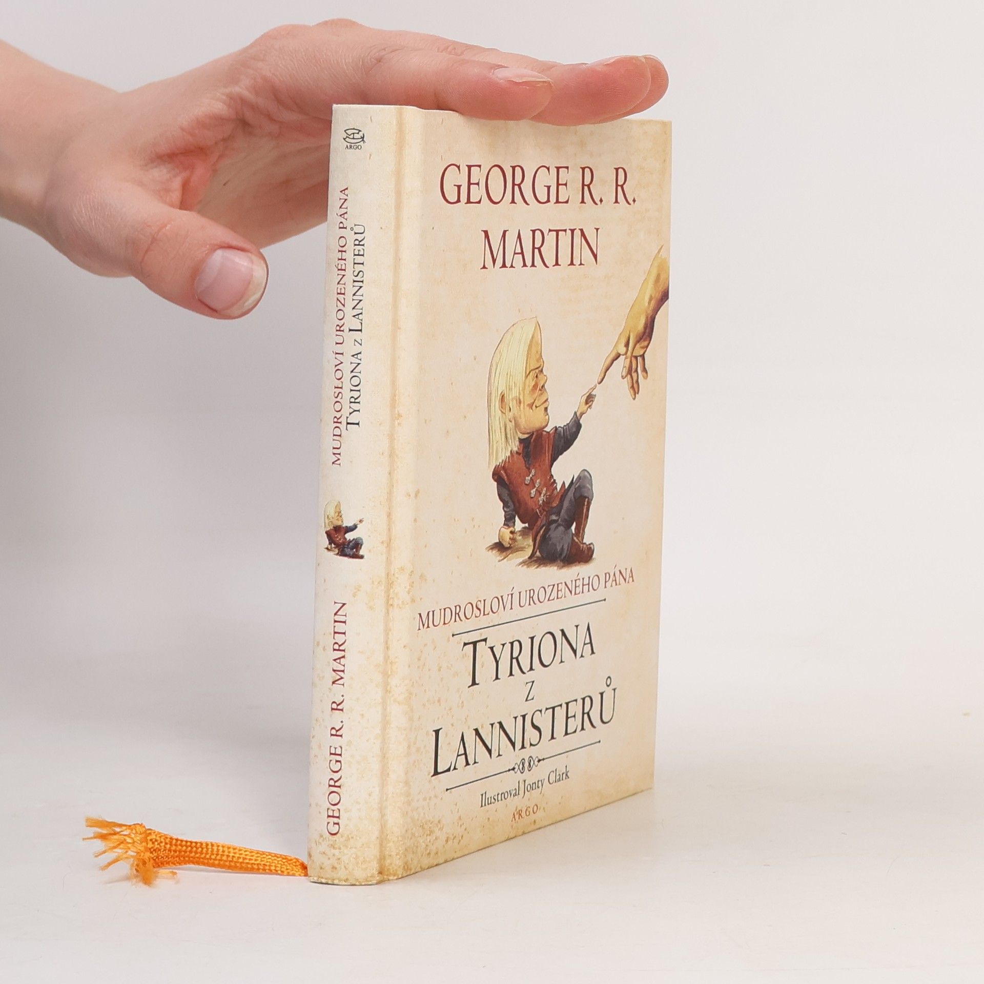 George R. R. Martin Mudrosloví urozeného pána Tyriona z Lannisterů