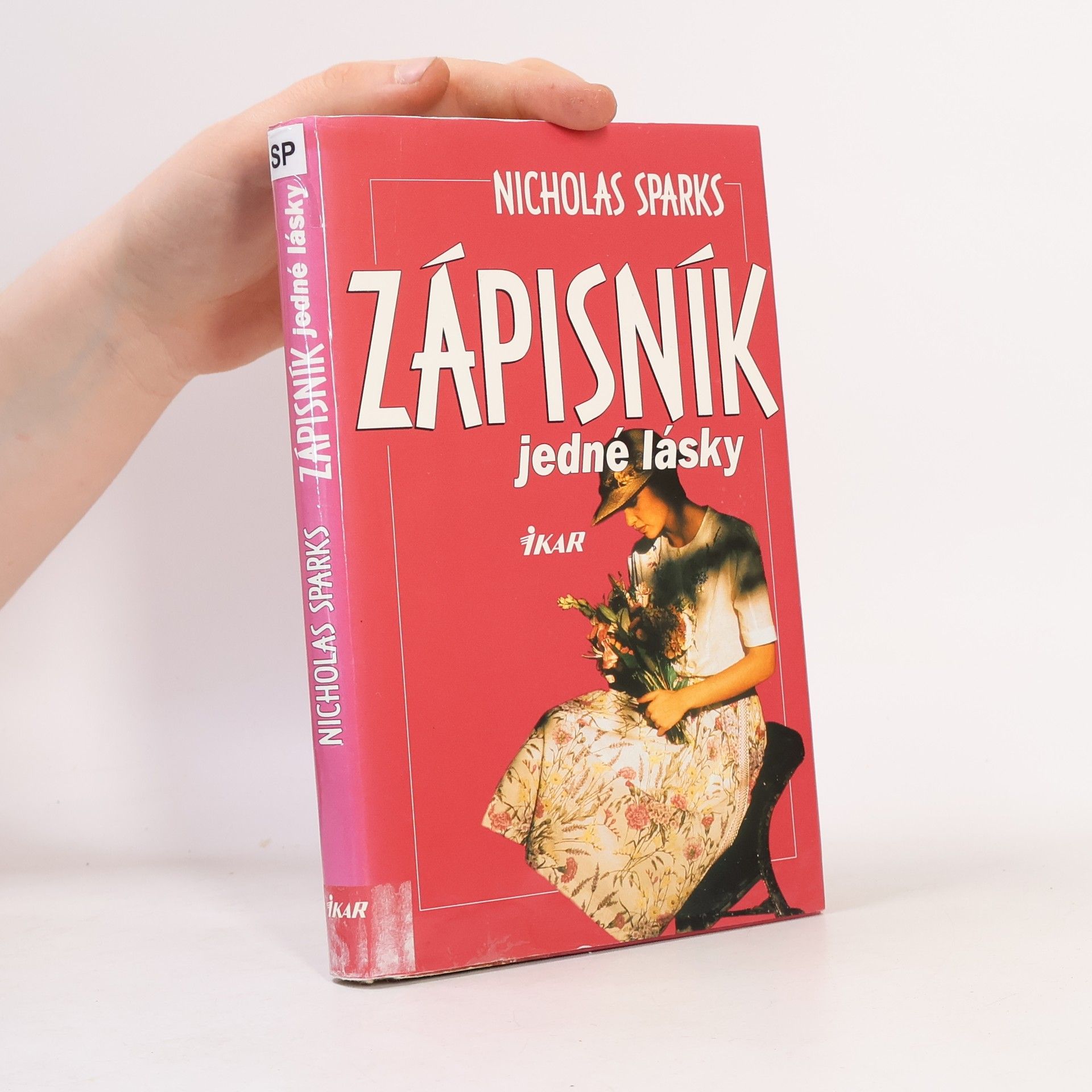 Nicholas Sparks Zápisník jedné lásky