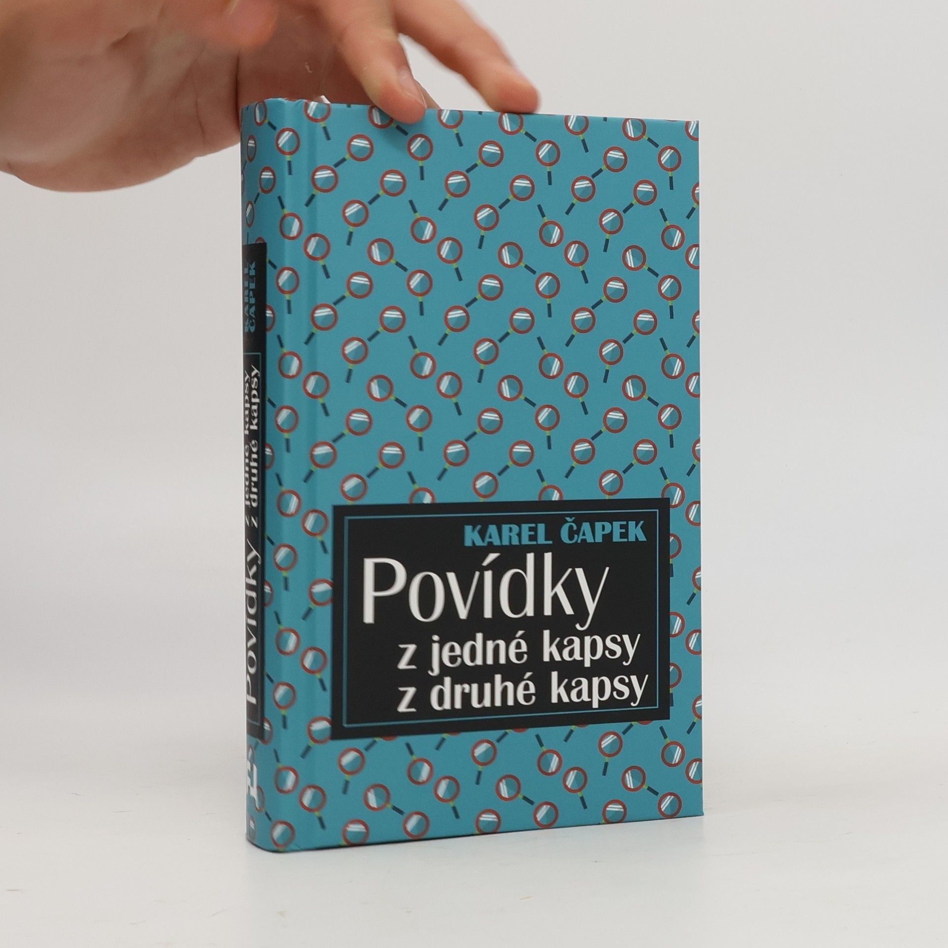 Karel Čapek Povídky z jedné kapsy. Povídky z druhé kapsy
