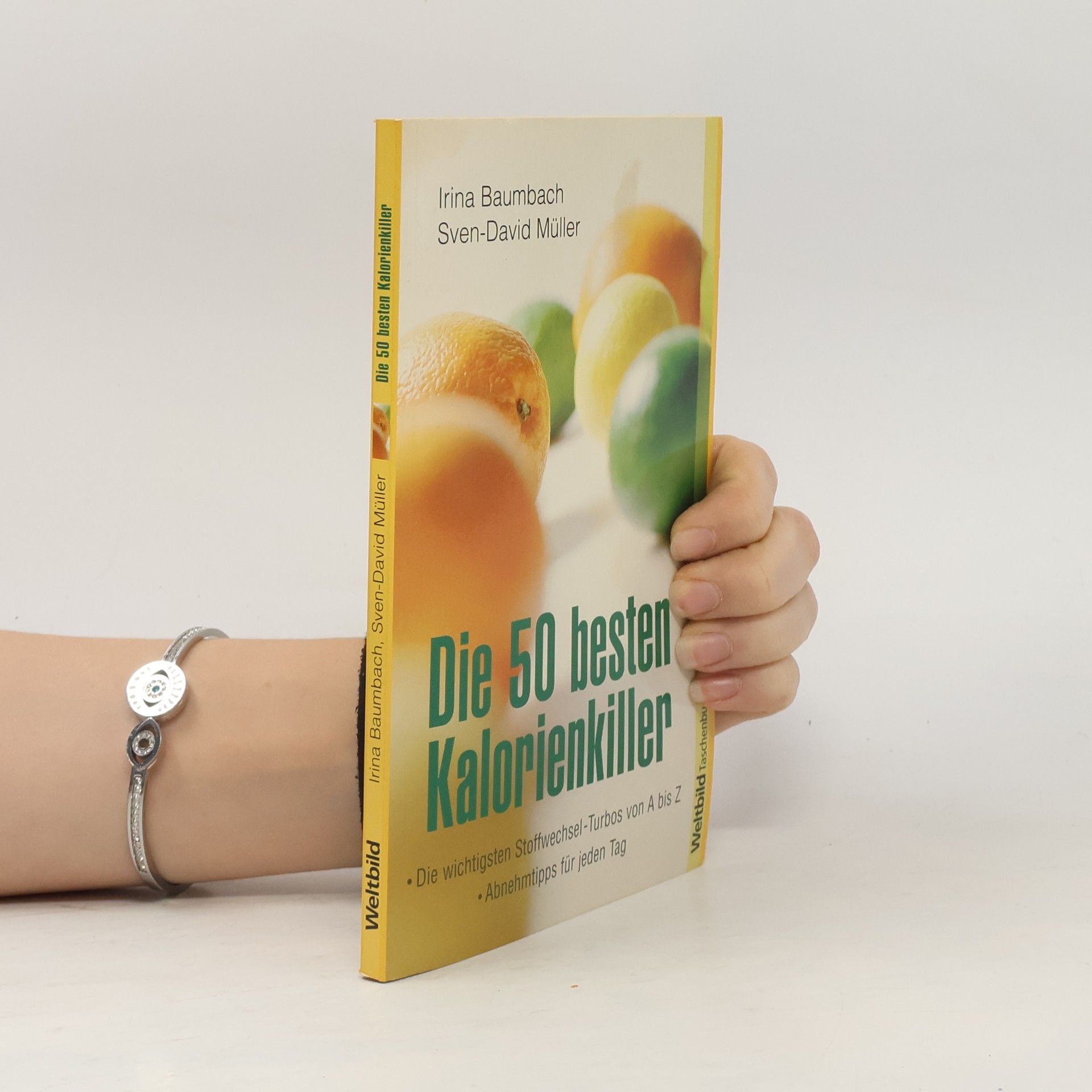 Irina Baumbach Die 50 besten Kalorienkiller