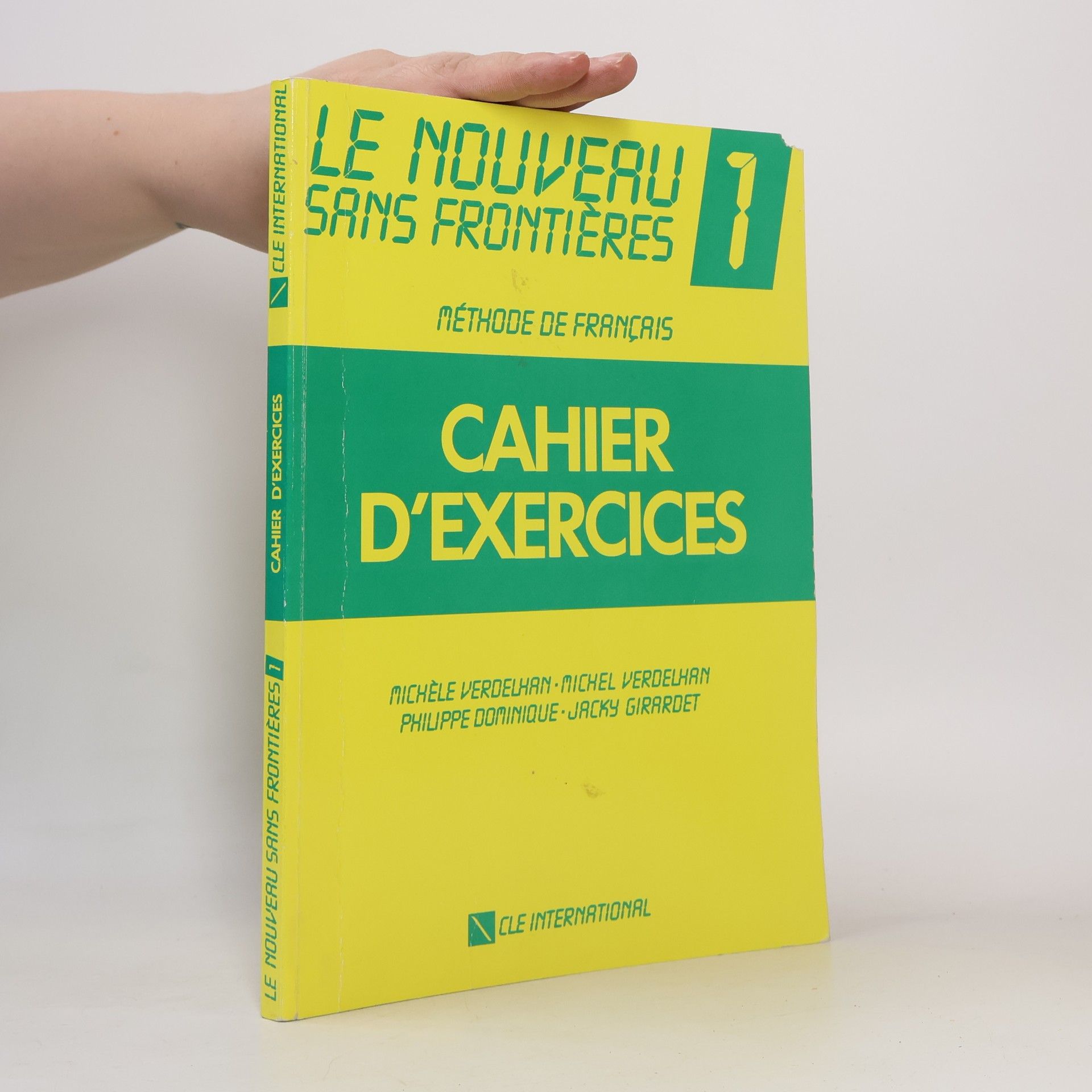 Michèle Verdelhan-Bourgade Le nouveau sans frontieres: Méthode de français. 1, Cahier d'exercices