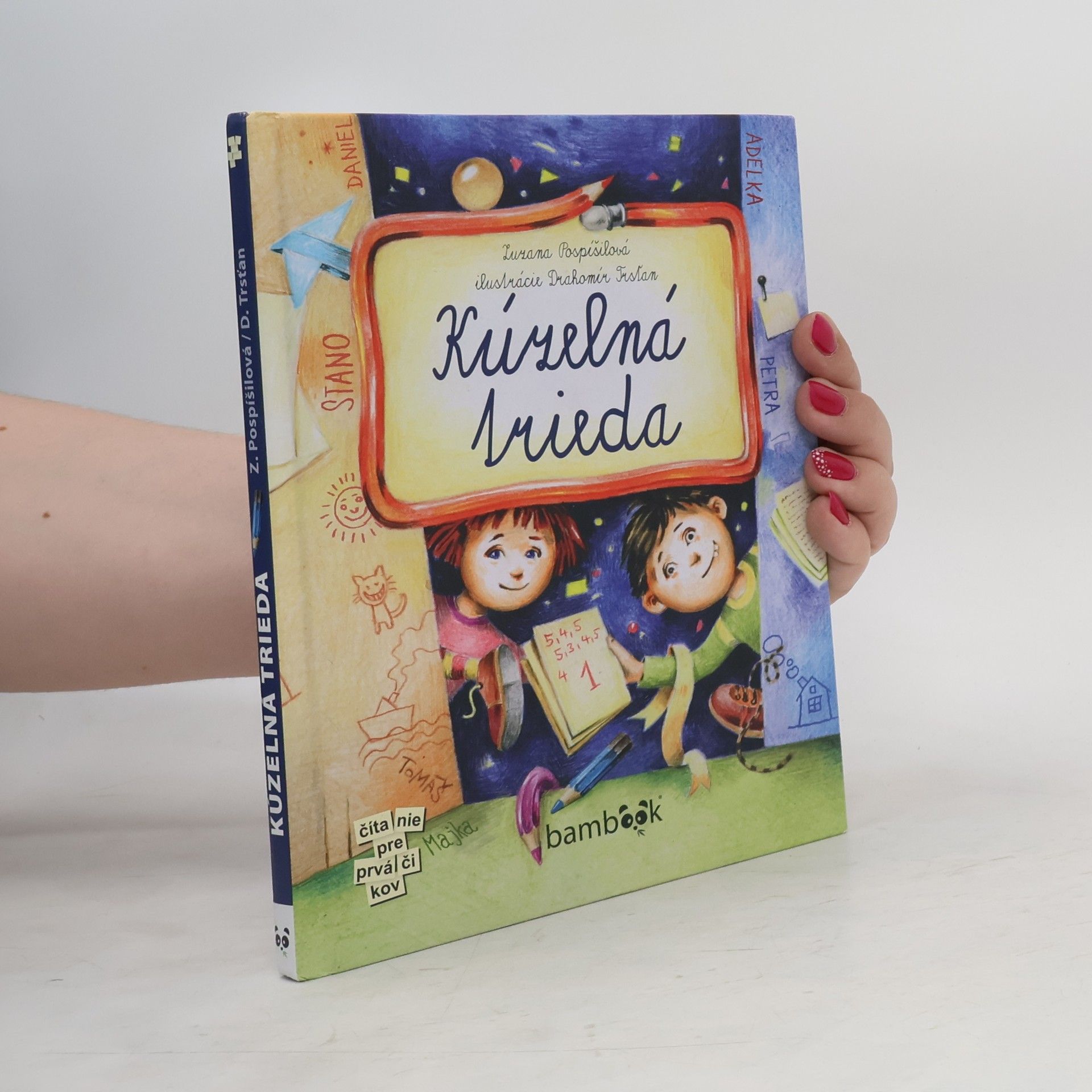 Zuzana Pospíšilová Kúzelná trieda