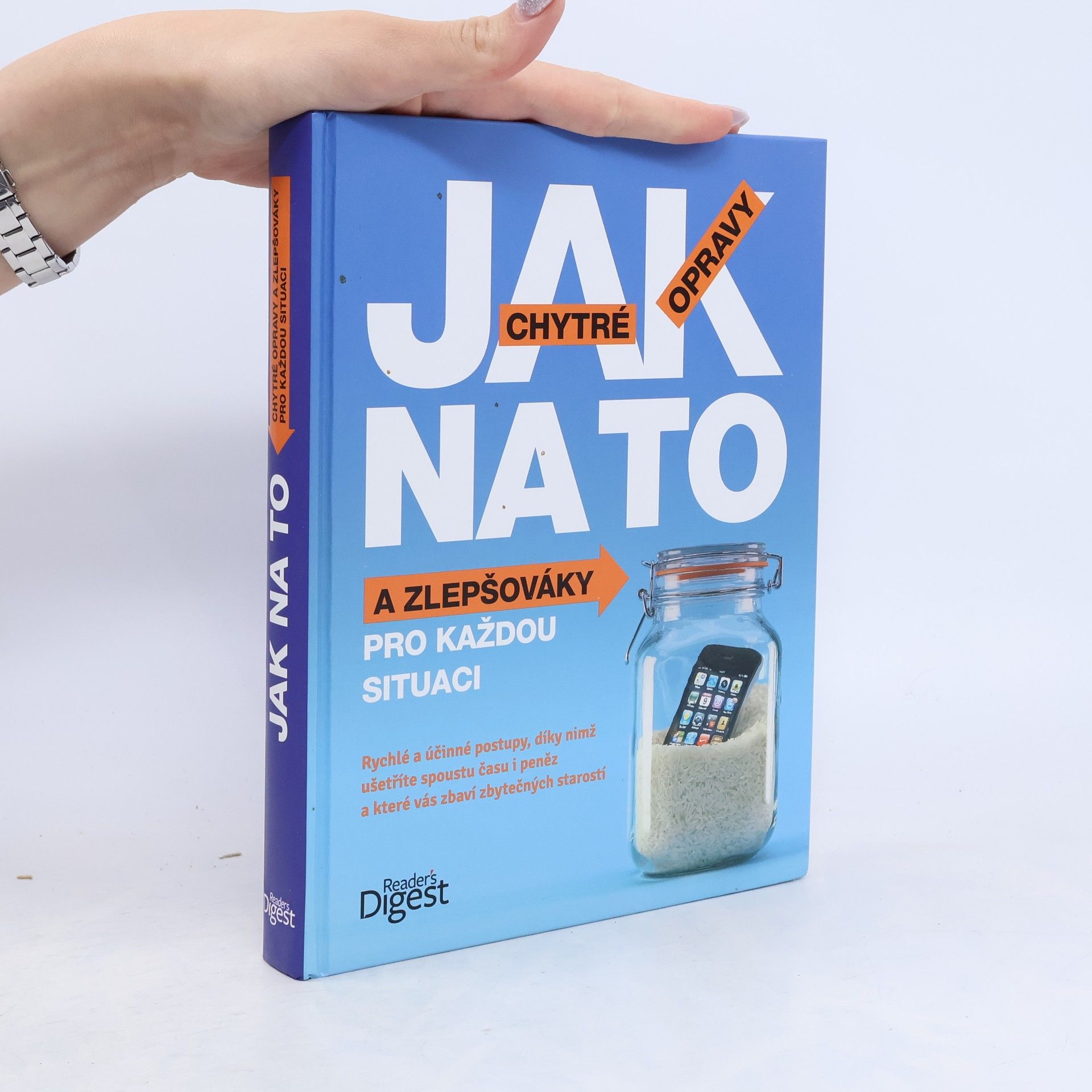 Auteurscollectief Jak na to. Chytré opravy a zlepšováky pro každou situaci