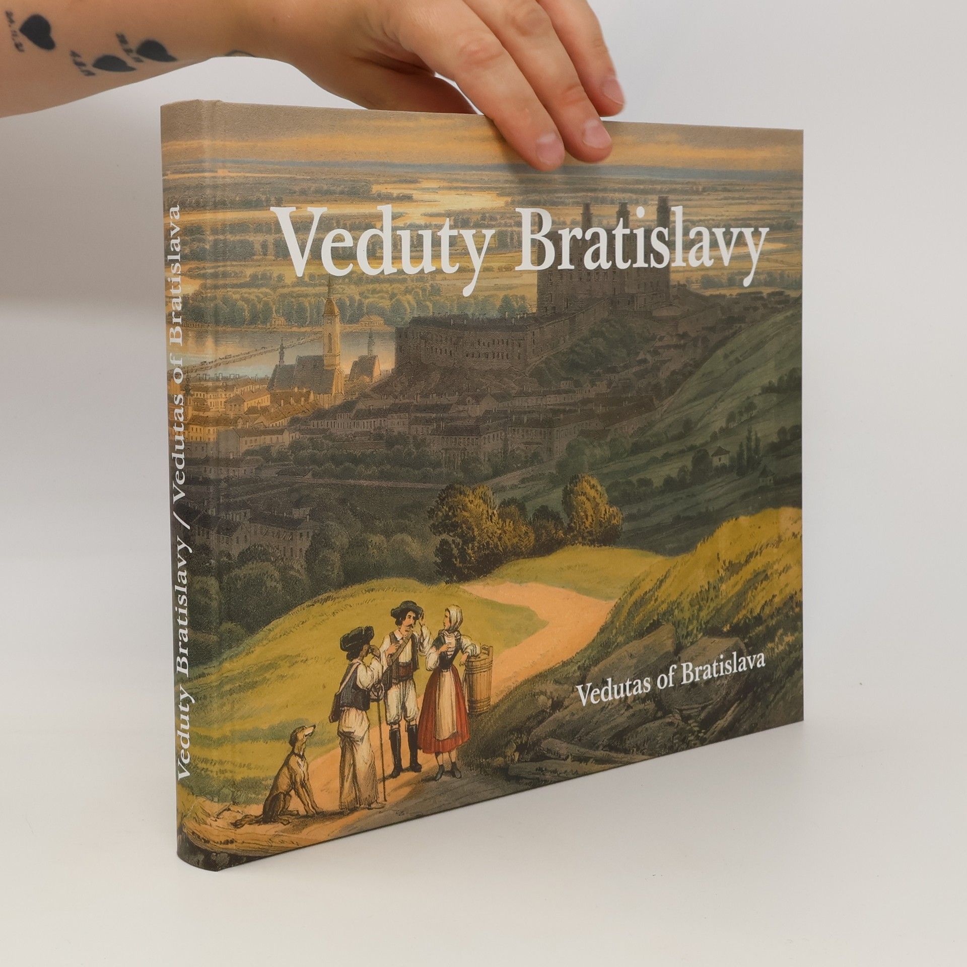 Veduty Bratislavy/Vedutas of Bratislava