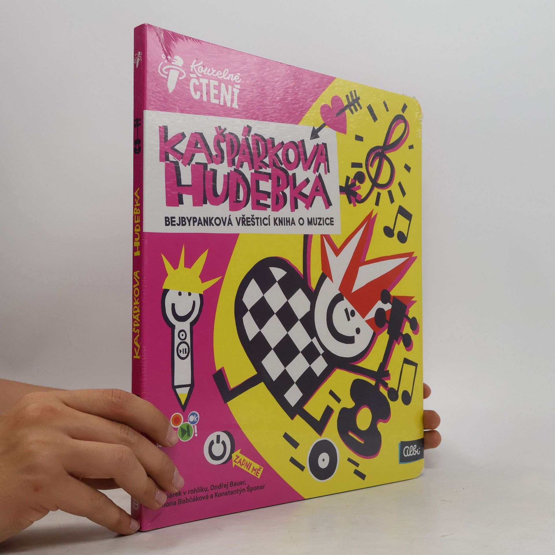 Various authors Kašpárkova hudebka : bejbypanková vřešticí kniha o muzice