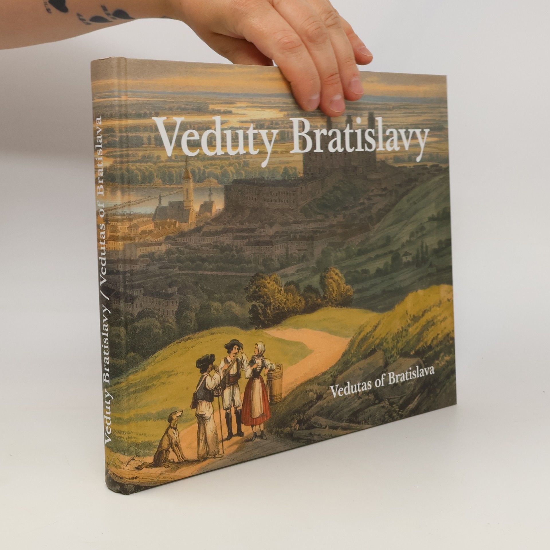 Radovan Binar Veduty Bratislavy/Vedutas of Bratislava