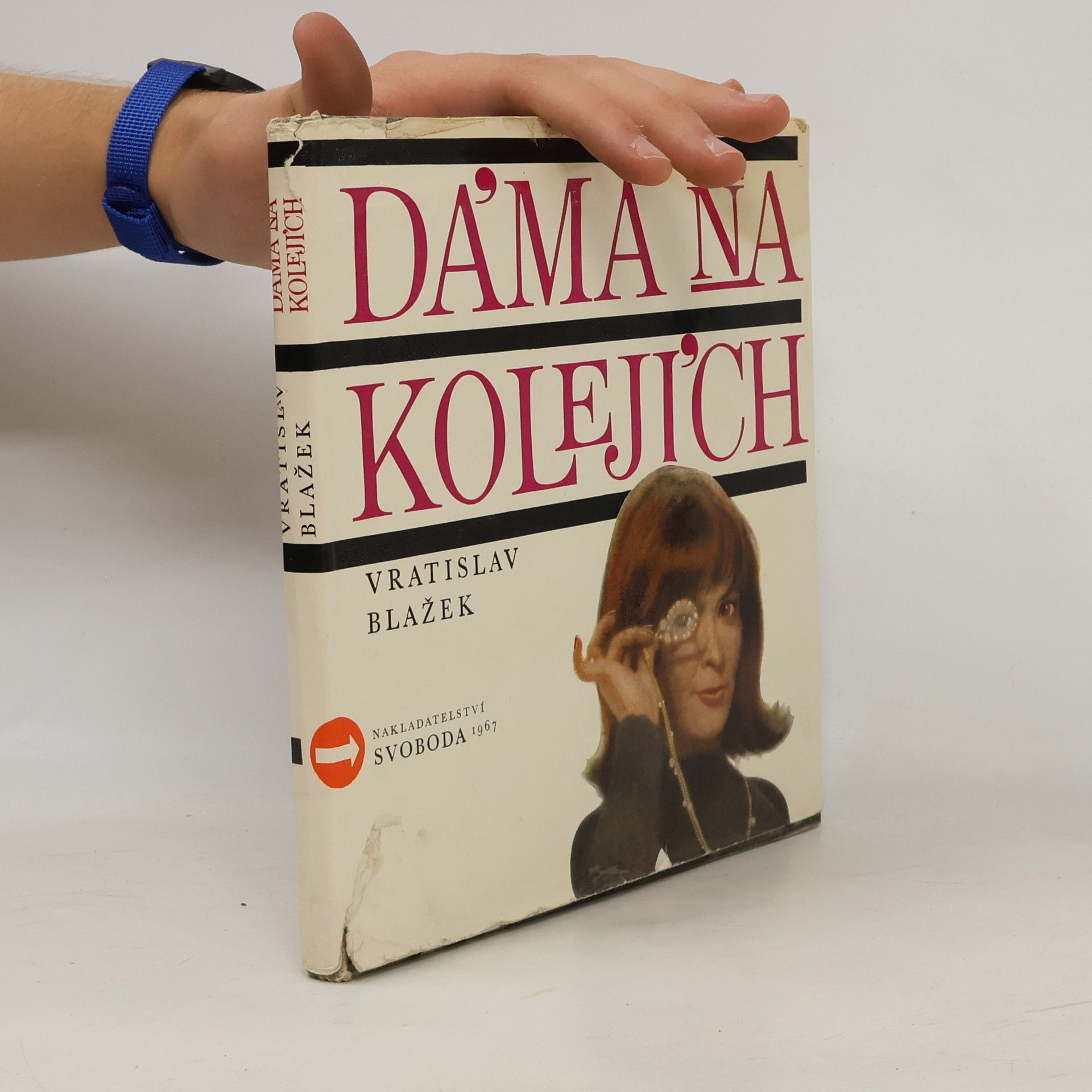 Vratislav Blažek Dáma na kolejích