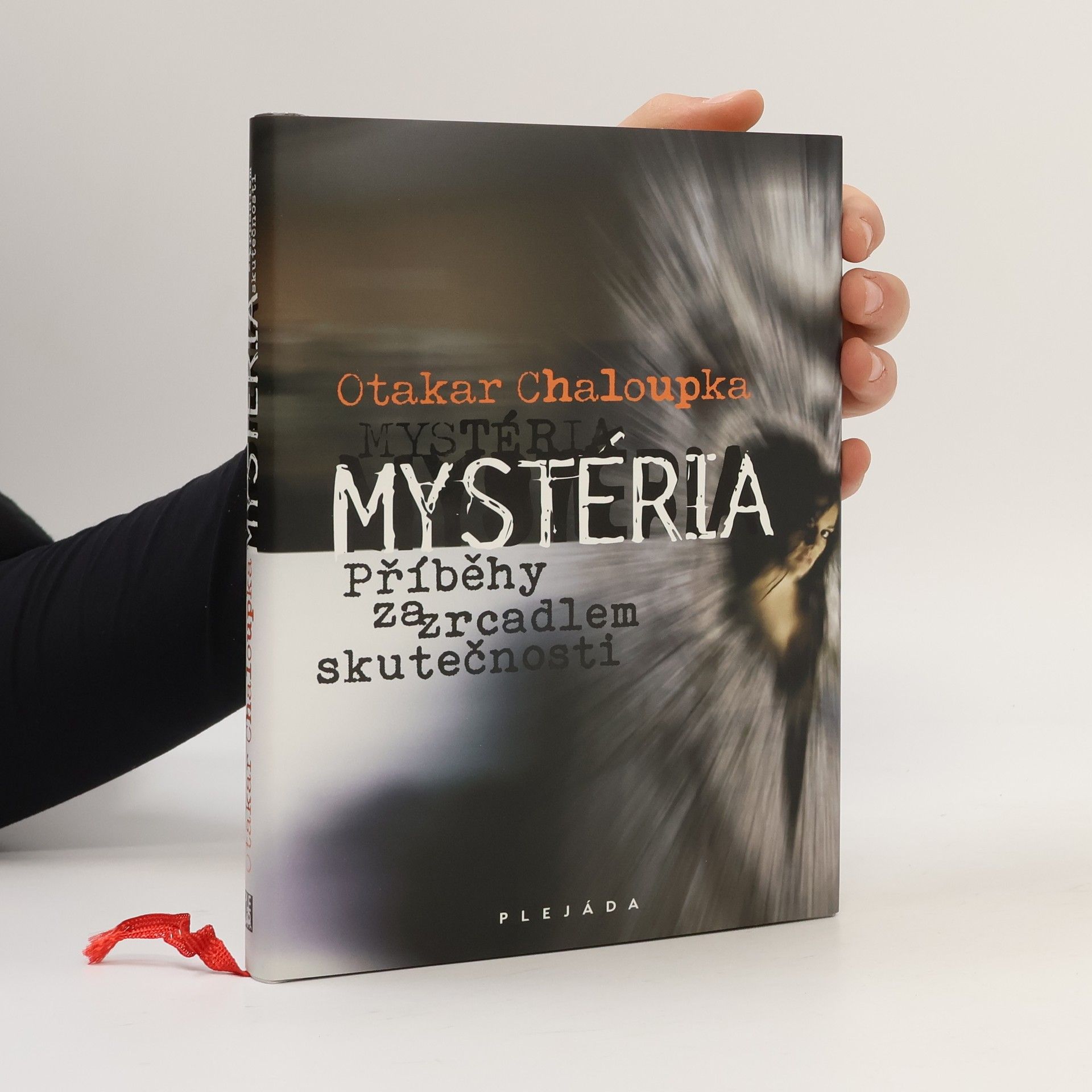 Otakar Chaloupka Mystéria: Příběhy za zrcadlem skutečnosti