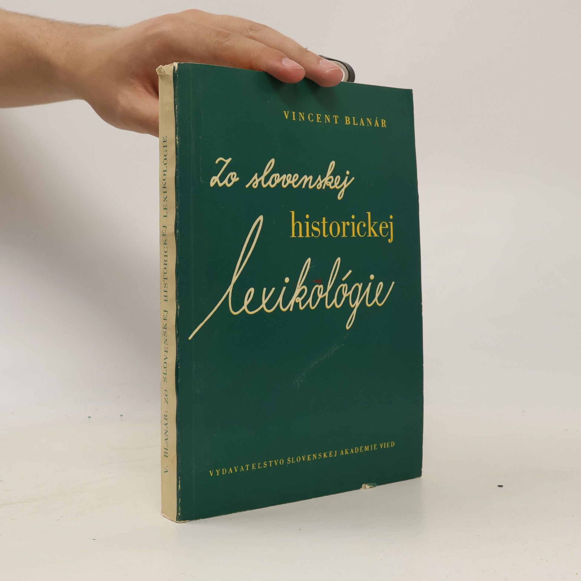 Vincent Blanár Zo slovenskej historickej lexikológie