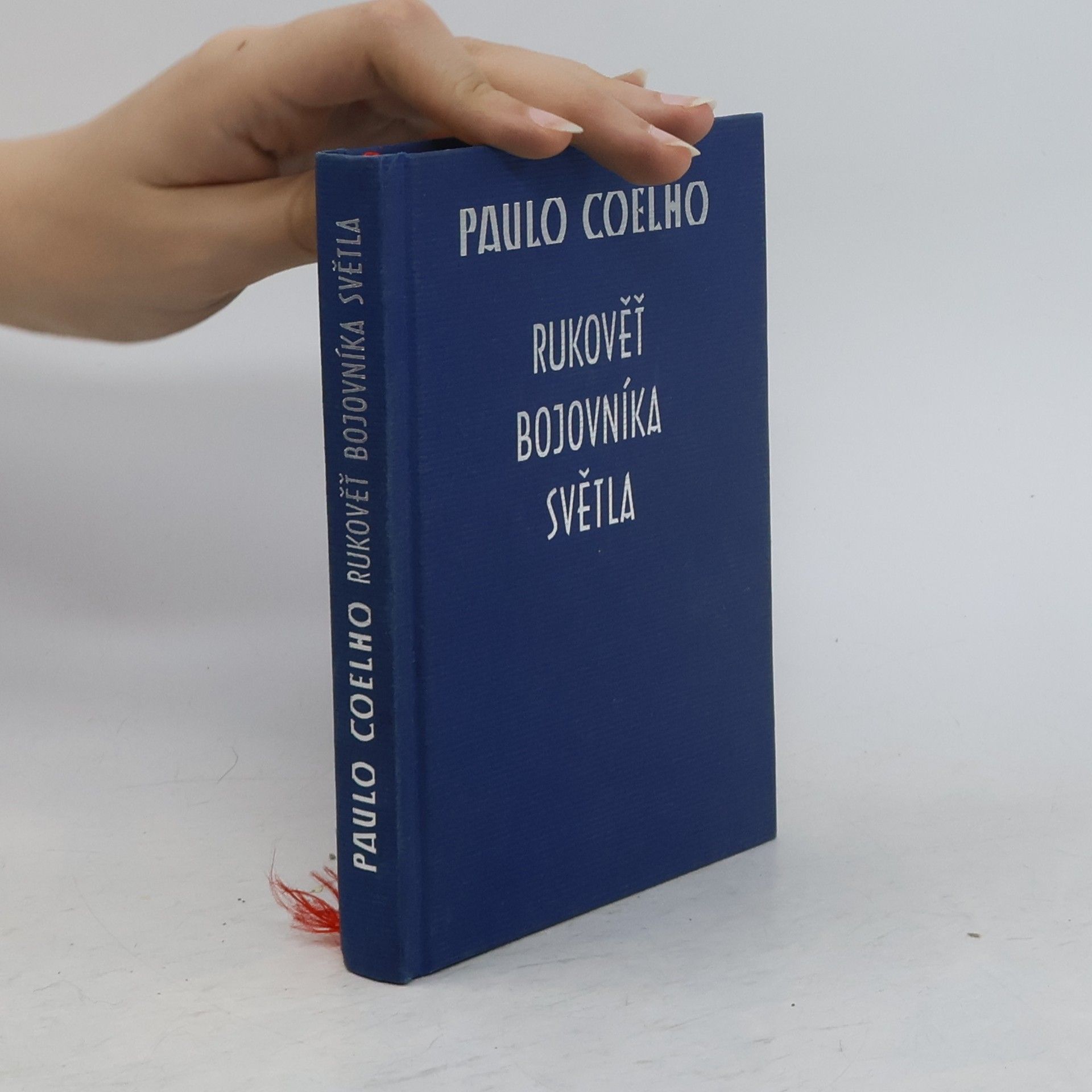 Paulo Coelho Rukověť bojovníka světla