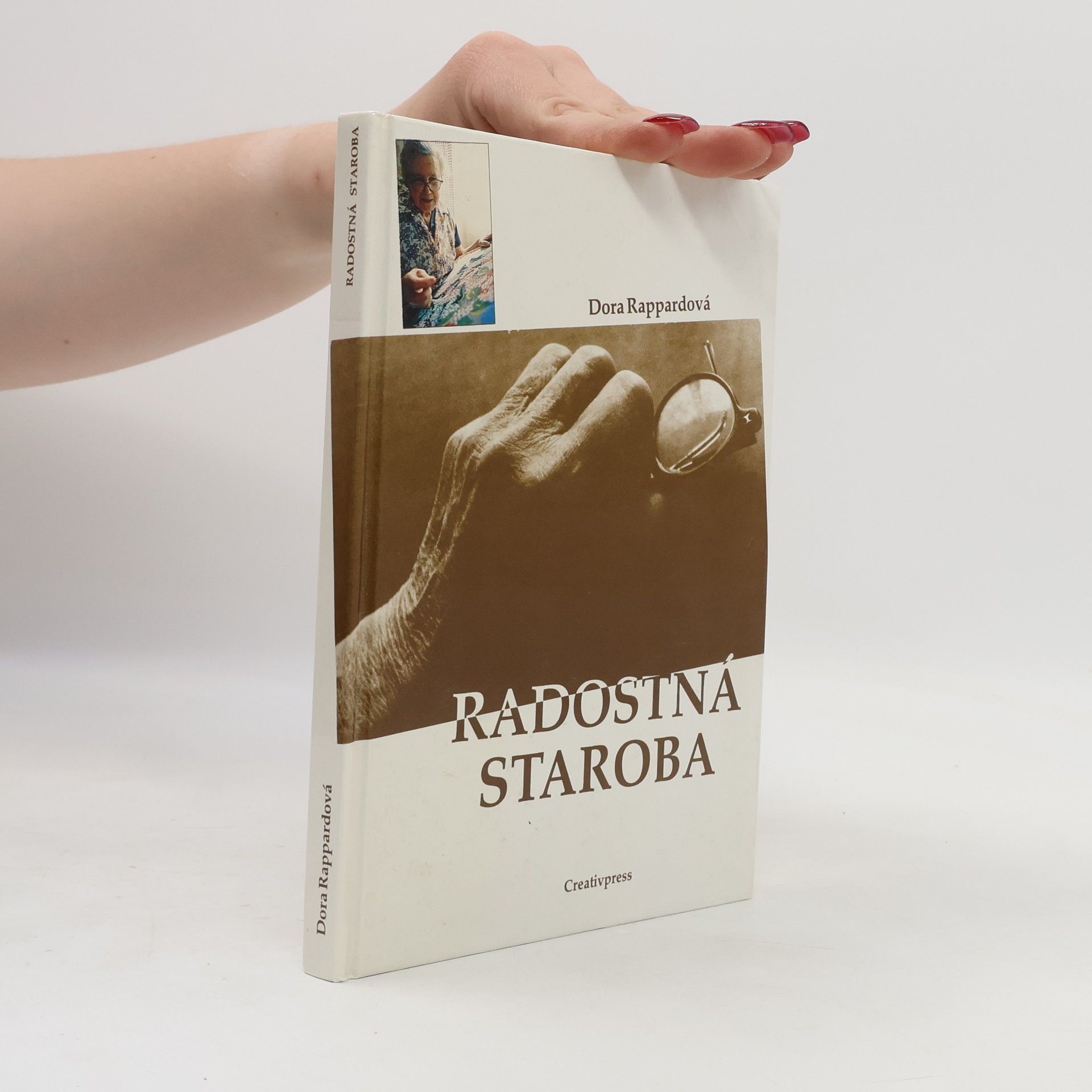 Dora Rappard Radostná staroba